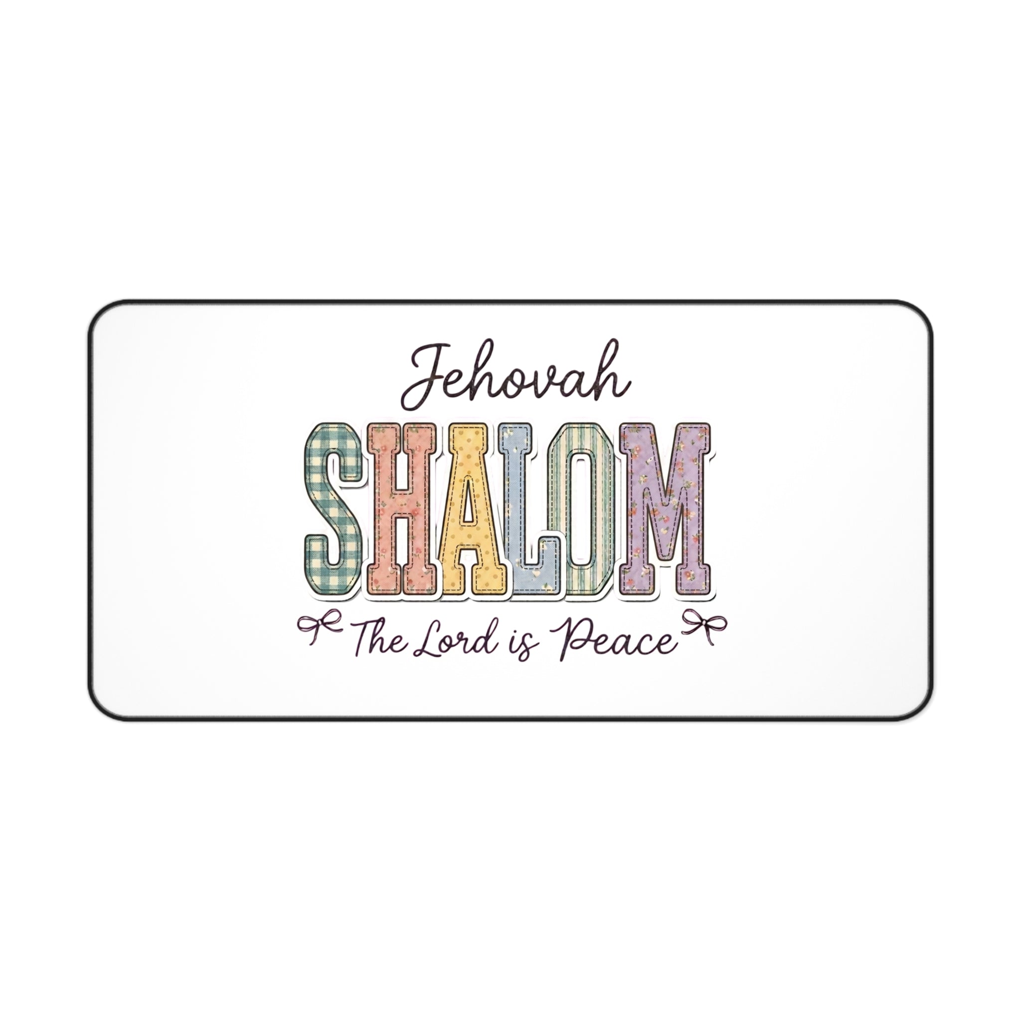 Desk Mat — "Jehovah Shalom: The Lord Is Peace" Inspirational Office Desk Mat