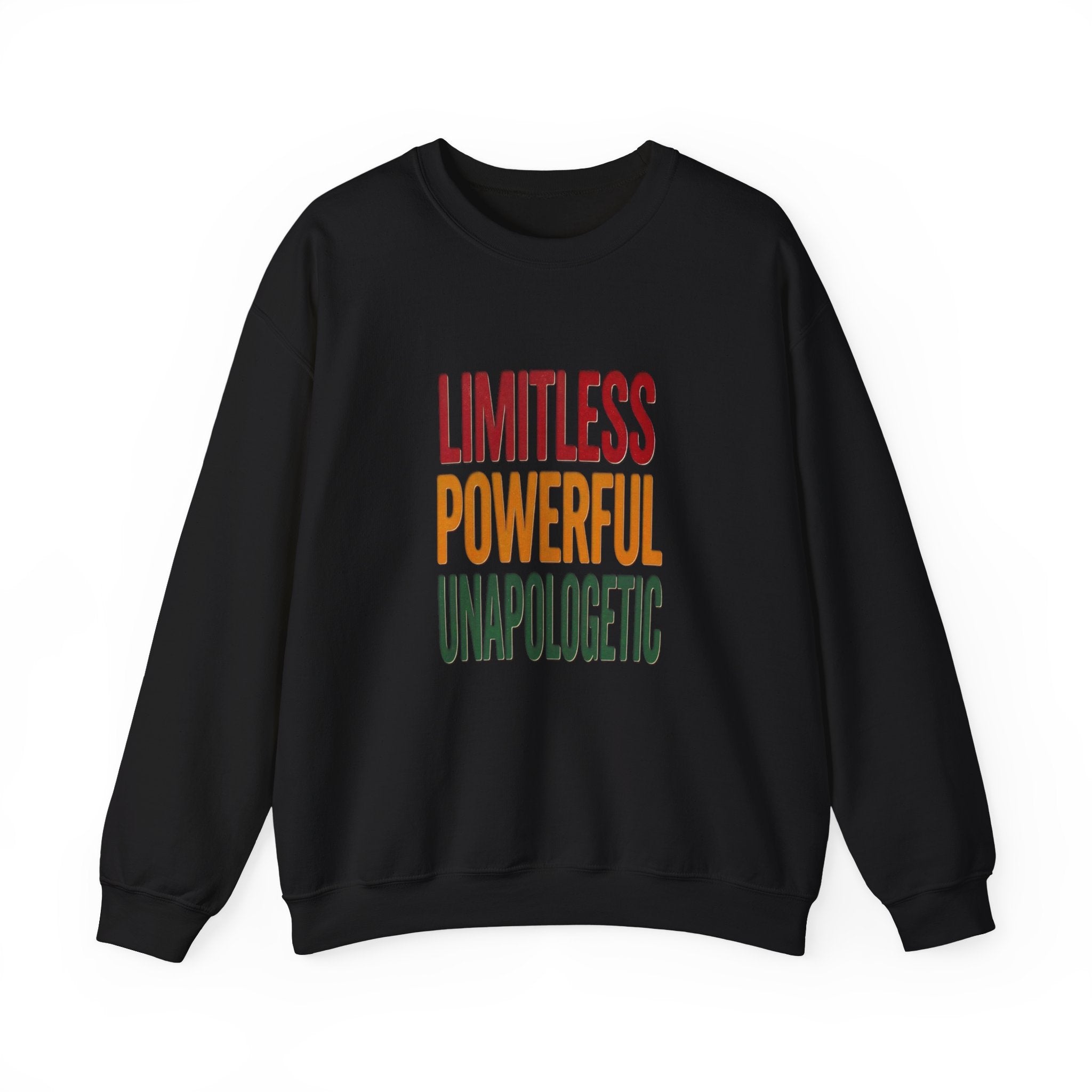 Limitless Powerful Unapologetic Sweatshirt | Juneteenth Pan-African Freedom Typography