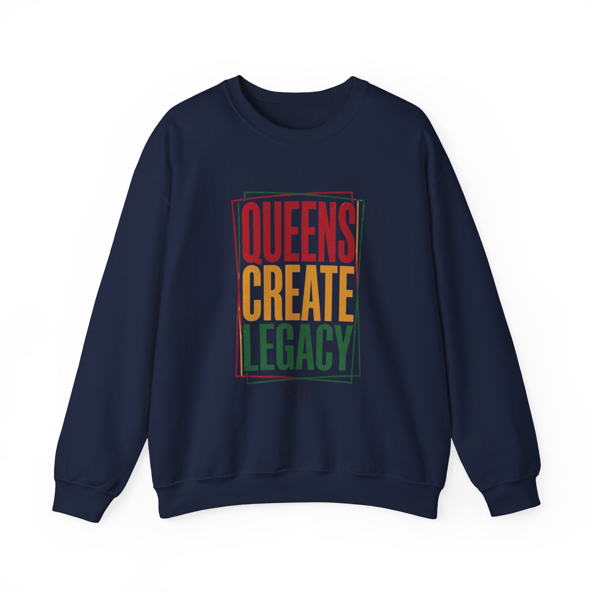 Queens Create Legacy Sweatshirt | Juneteenth Pan-African Colors, Black Pride 1865
