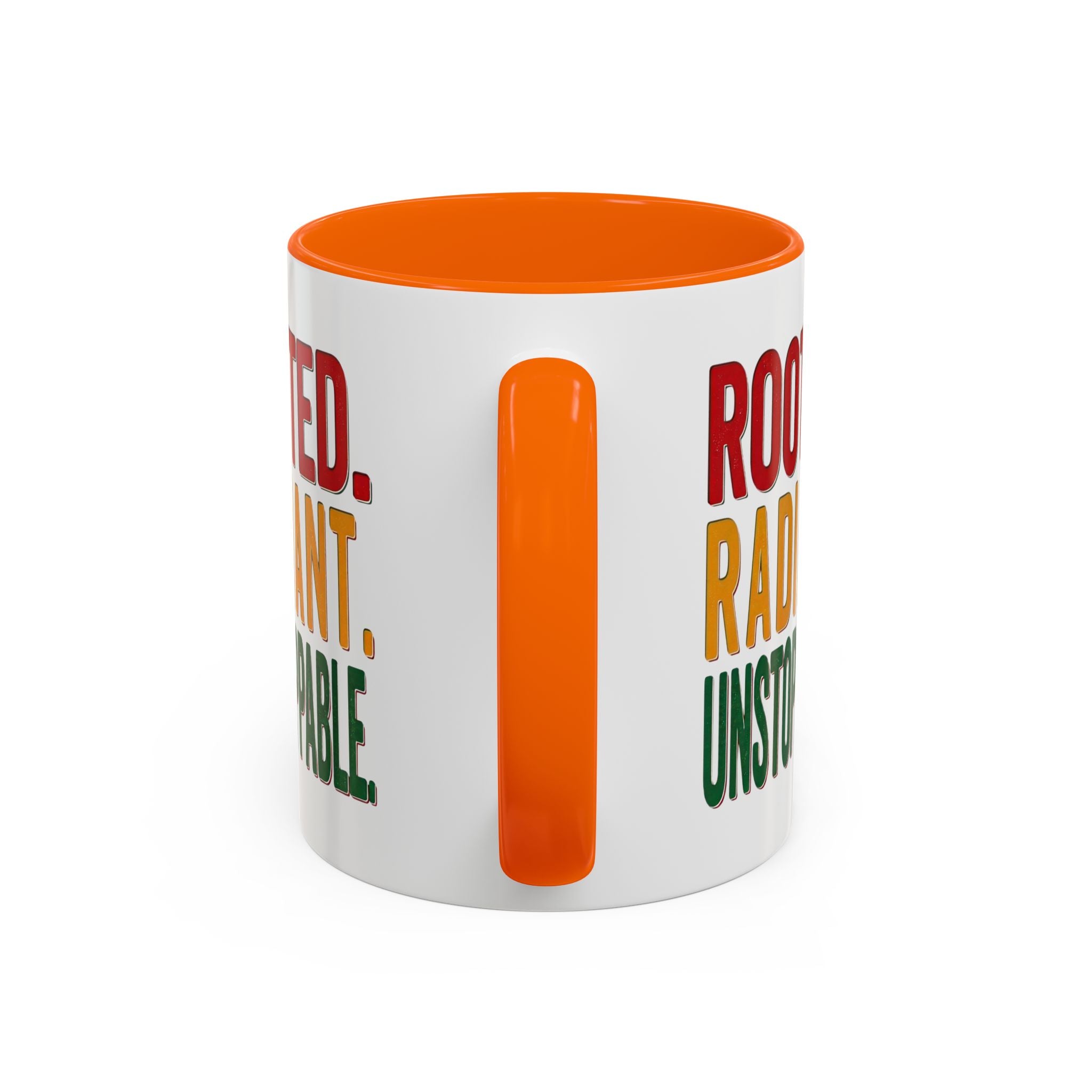Rooted Radiant Unstoppable Accent Coffee Mug — Empowerment Message 11/15oz