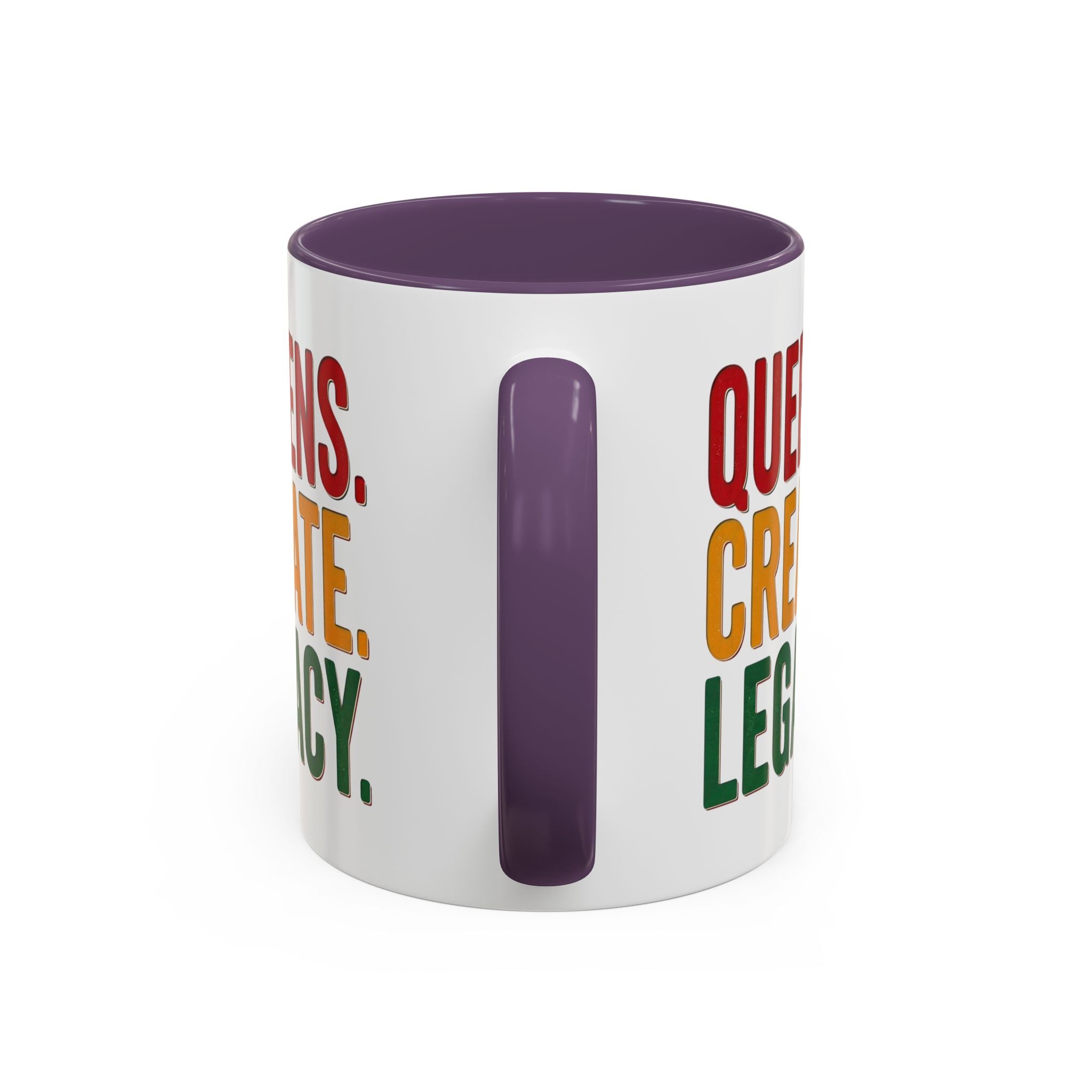 Accent Coffee Mug - Queens Create Legacy Inspirational Coffee Mug (11/15oz)