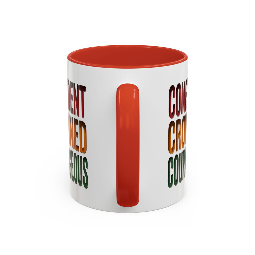 Accent Coffee Mug — 'Confident, Crowned, Courageous' Empowerment Coffee Mug