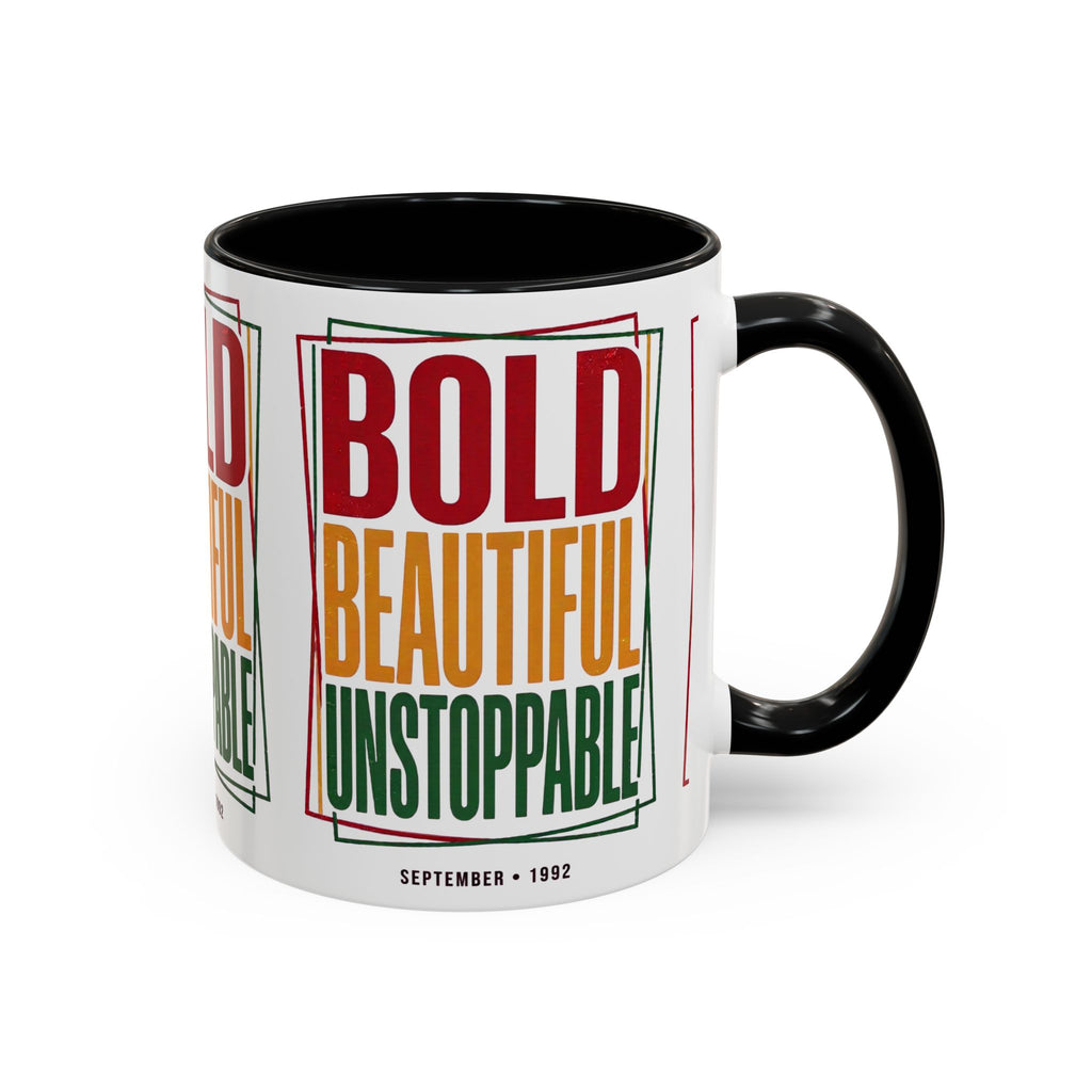 Bold Beautiful Unstoppable Accent Coffee Mug — Motivational Inspirational Gift (11/15oz)