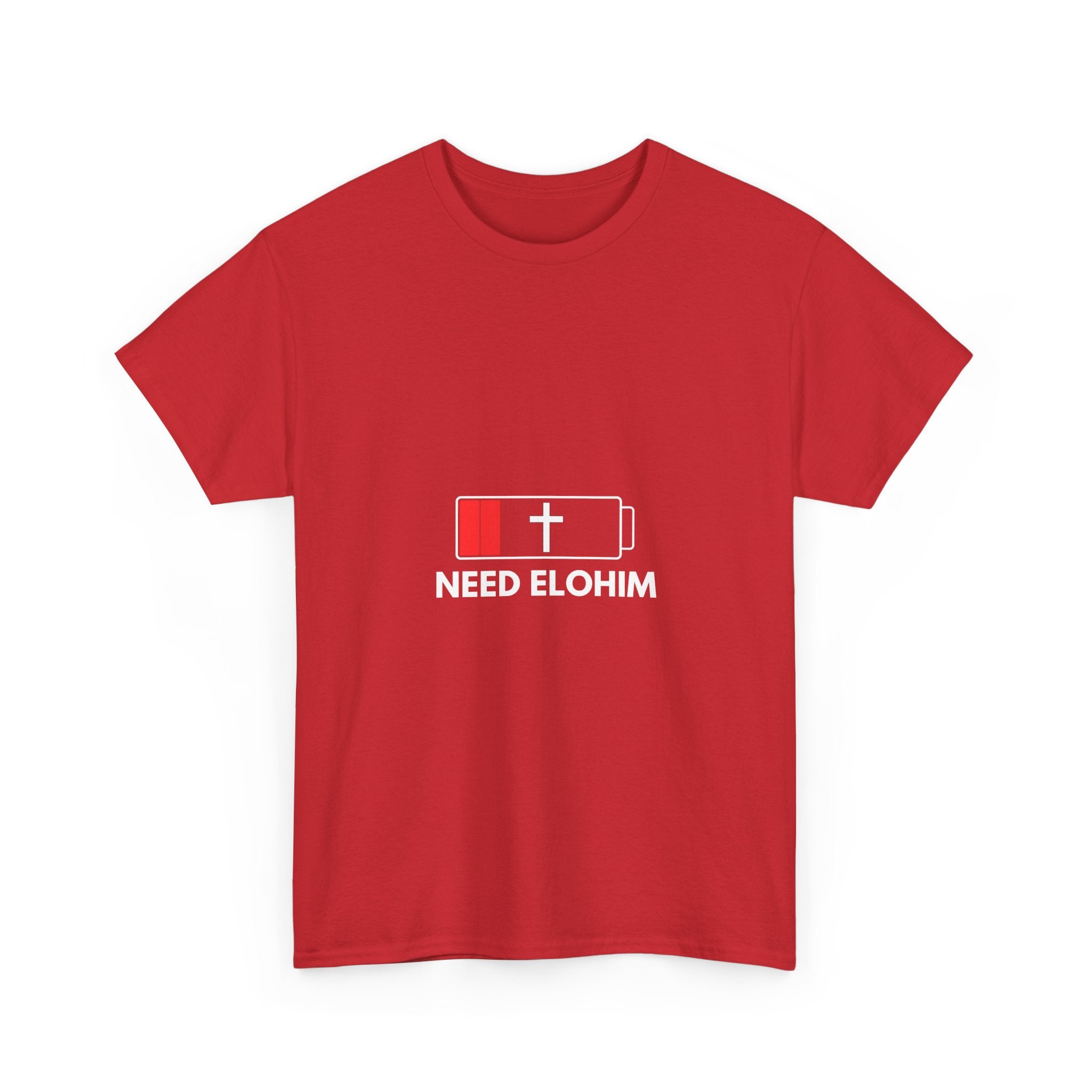 Need Elohim Battery T-Shirt