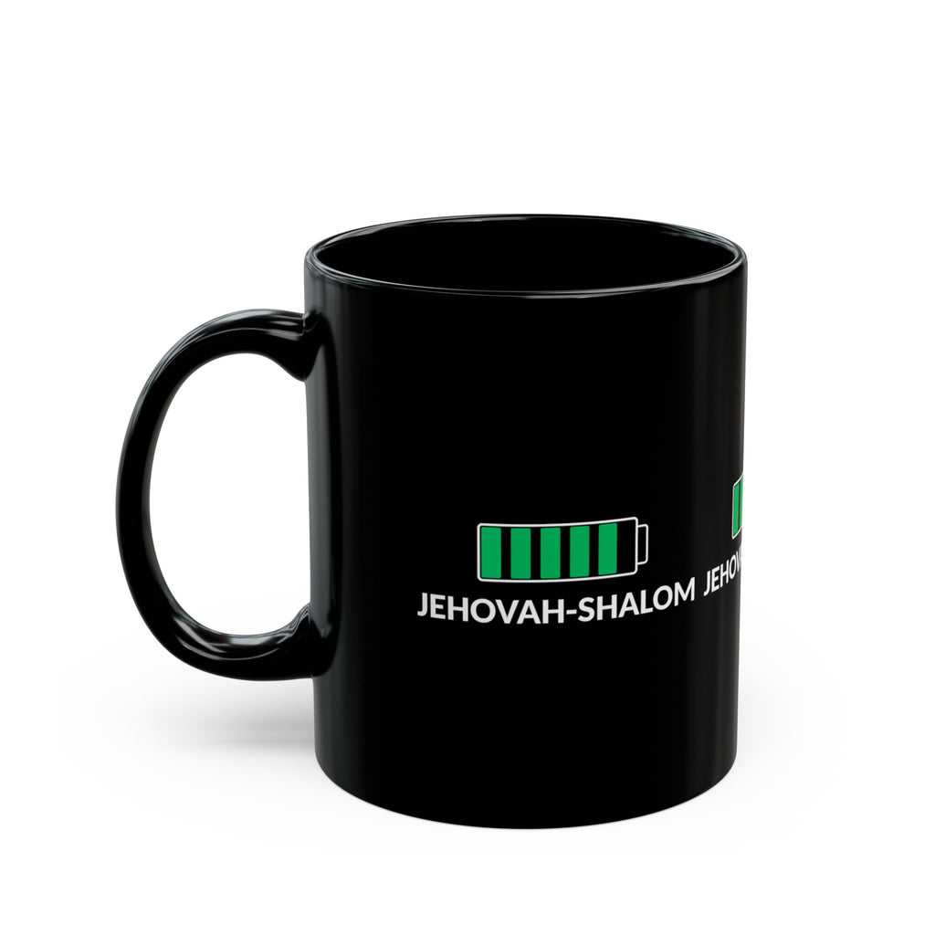 Jehovah-Shalom Battery Charge Black Mug — Faith & Energy Coffee Cup