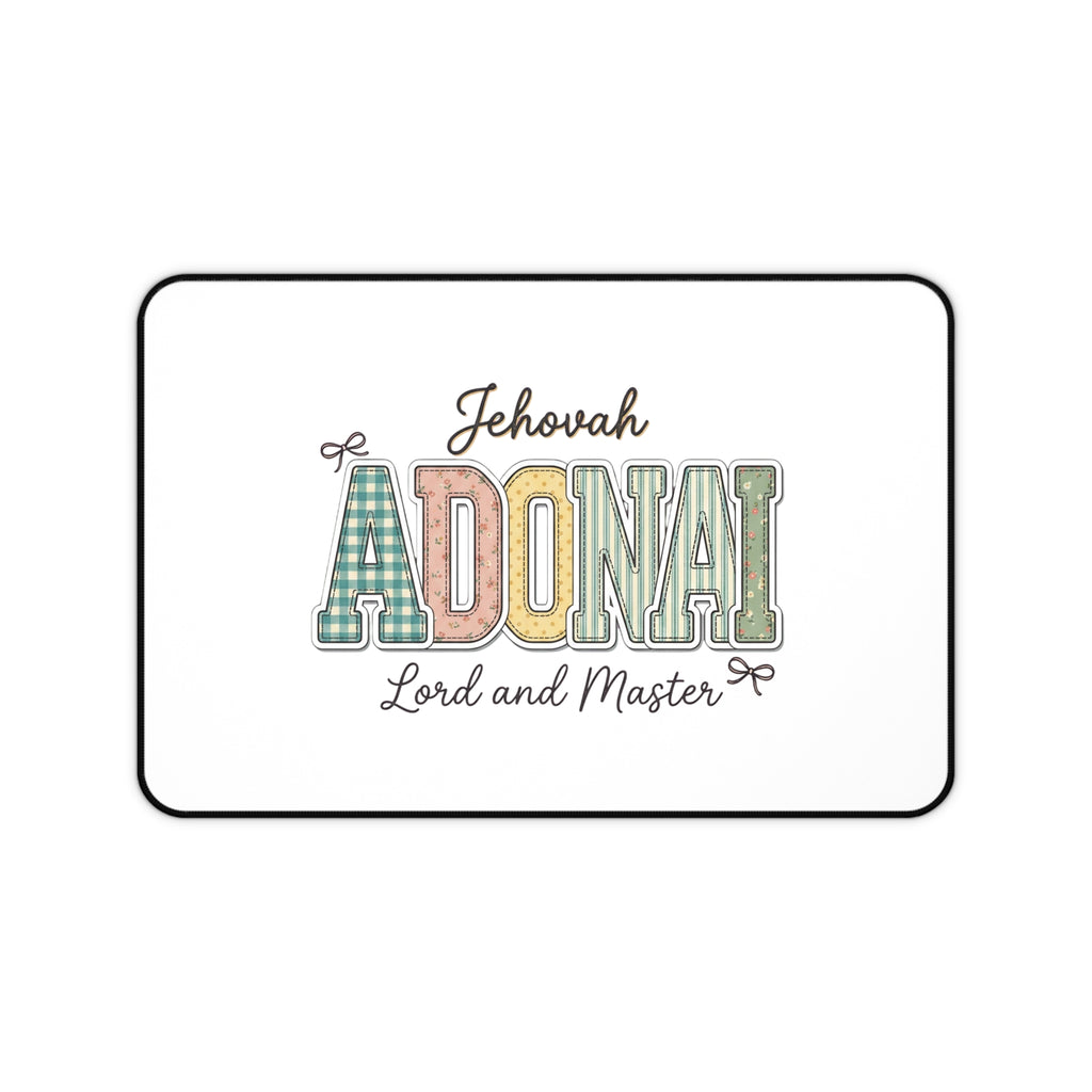 Adonai Desk Mat – “Jehovah Adonai, Lord and Master” Inspirational Office Mouse Pad