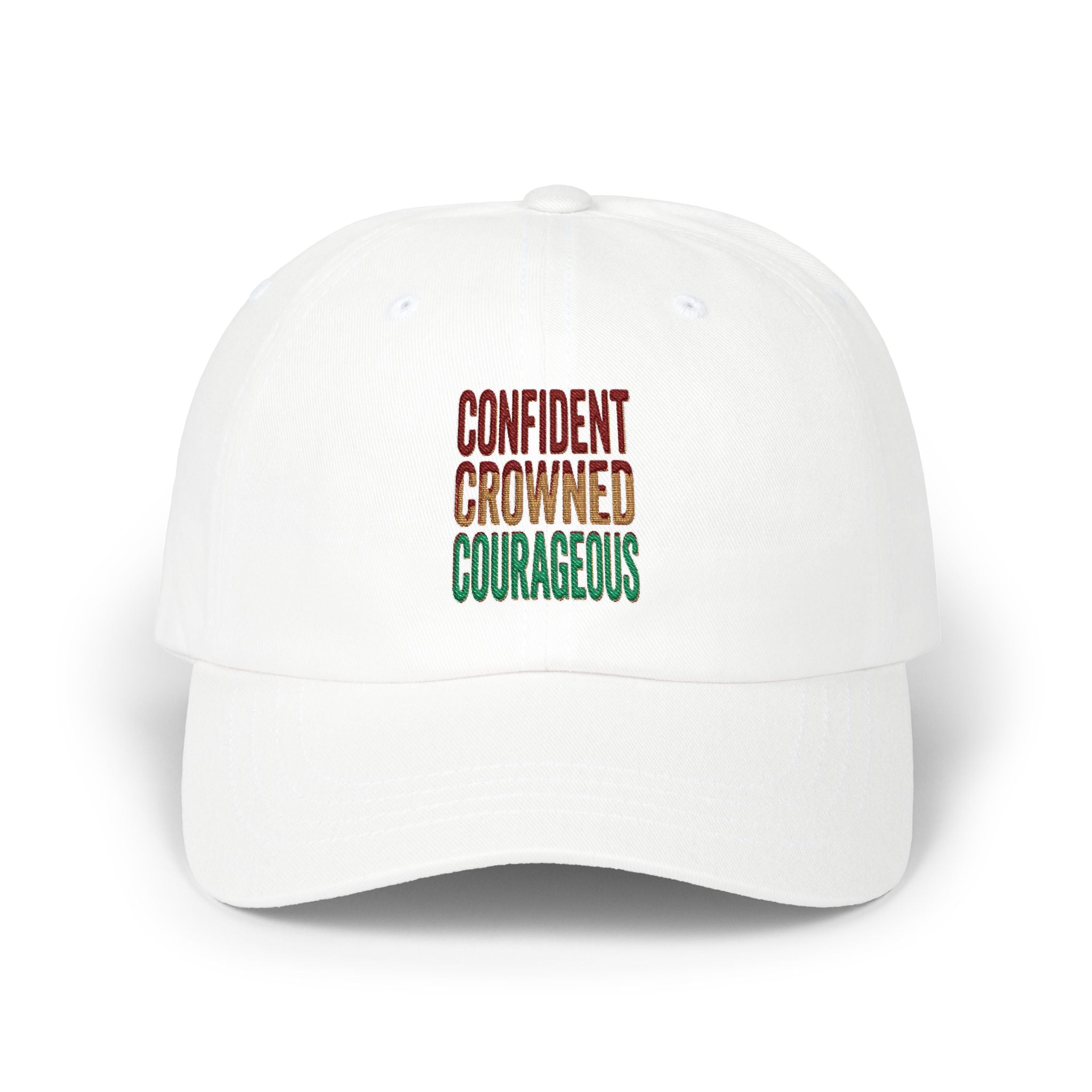 Classic Dad Cap — "Confident Crowned Courageous" Embroidered Inspirational Hat