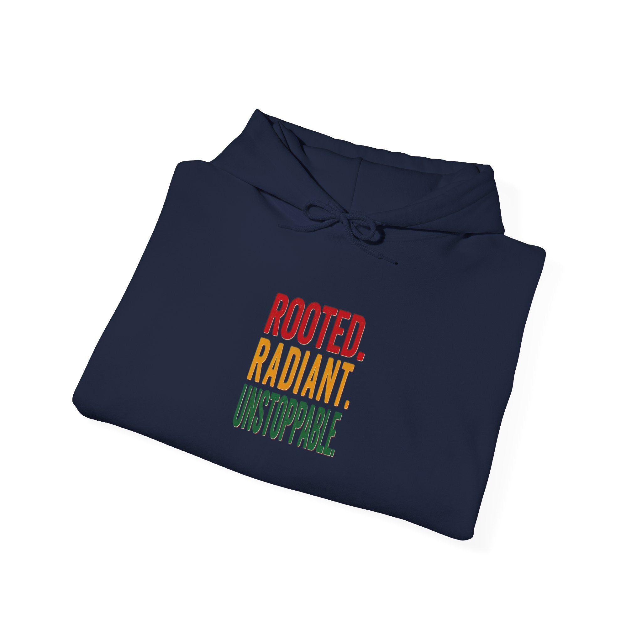 Rooted Radiant Unstoppable Hoodie | Juneteenth, Pan-African Colors