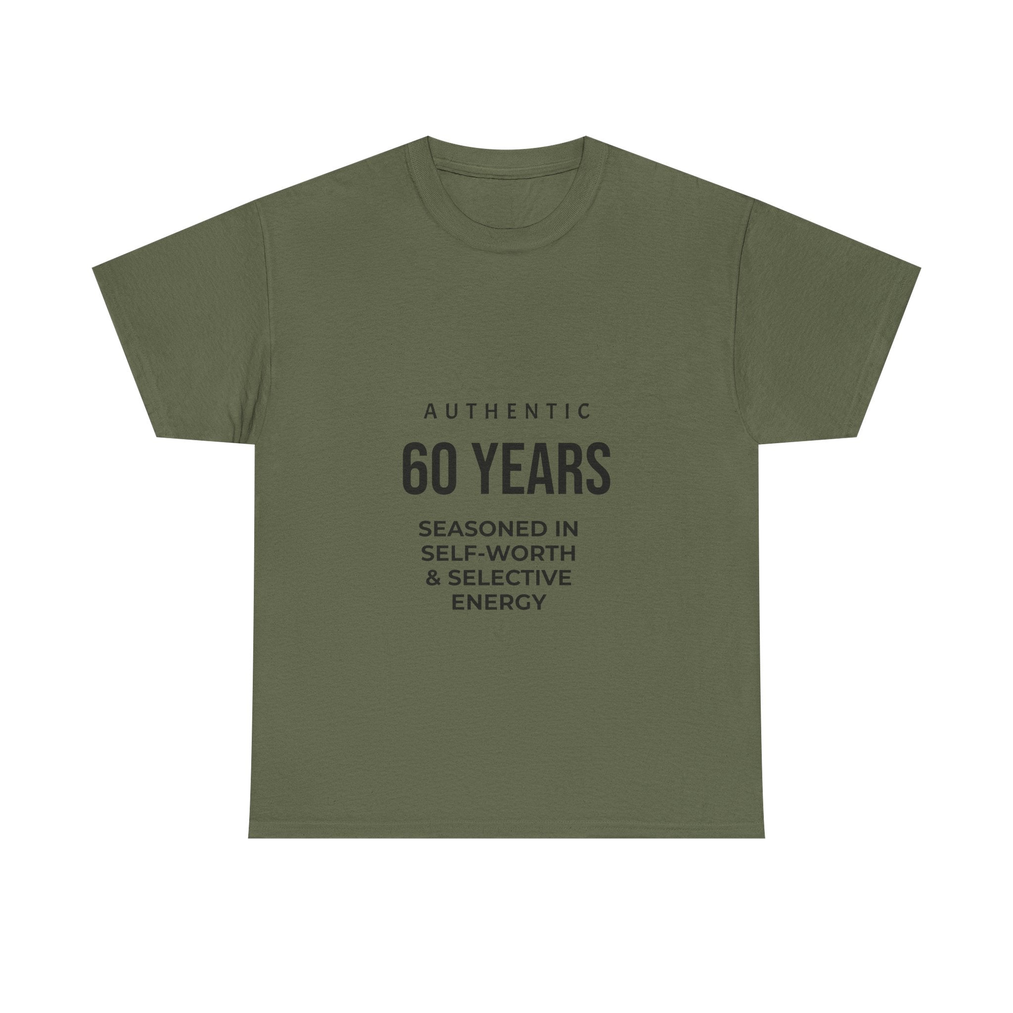60 Years Seasoned in Self-Worth Tee — Selective Energy Birthday T-Shirt