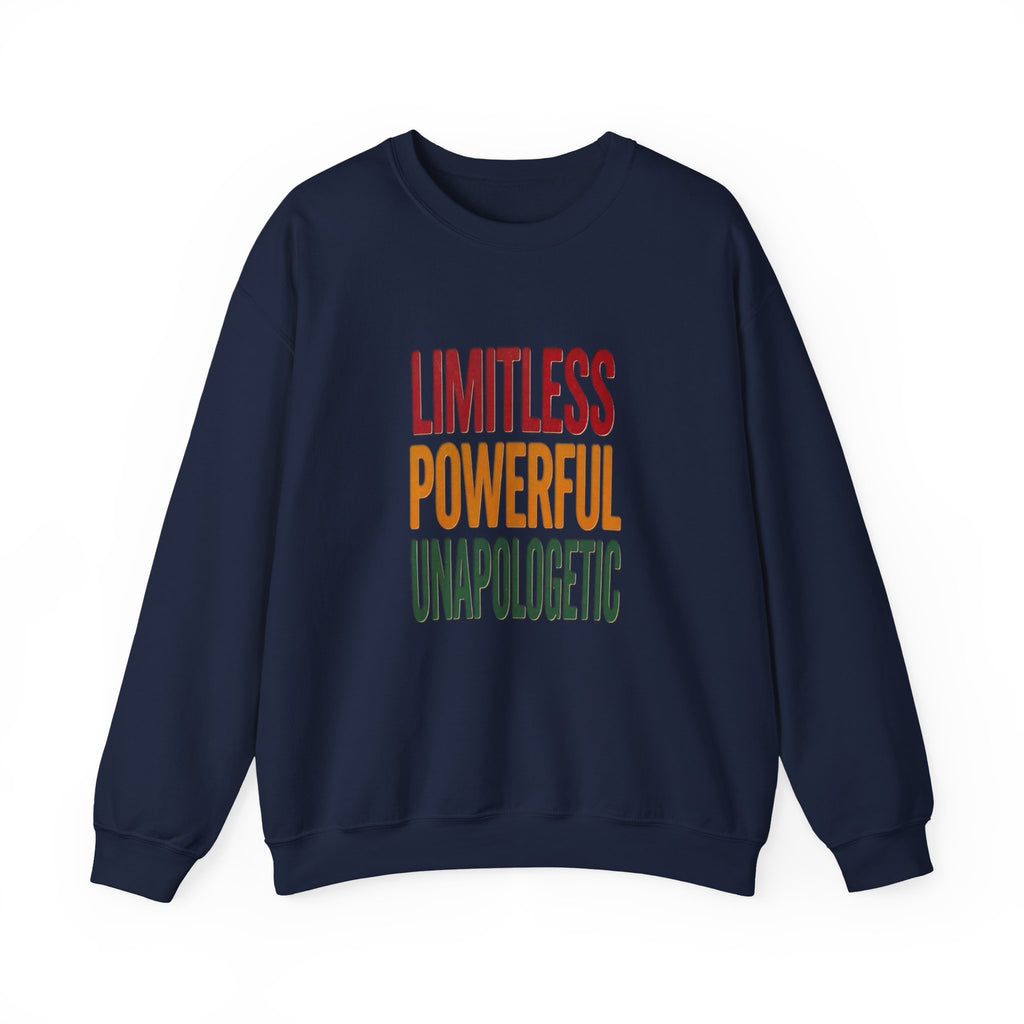 Limitless Powerful Unapologetic Sweatshirt | Juneteenth Pan-African Freedom Typography
