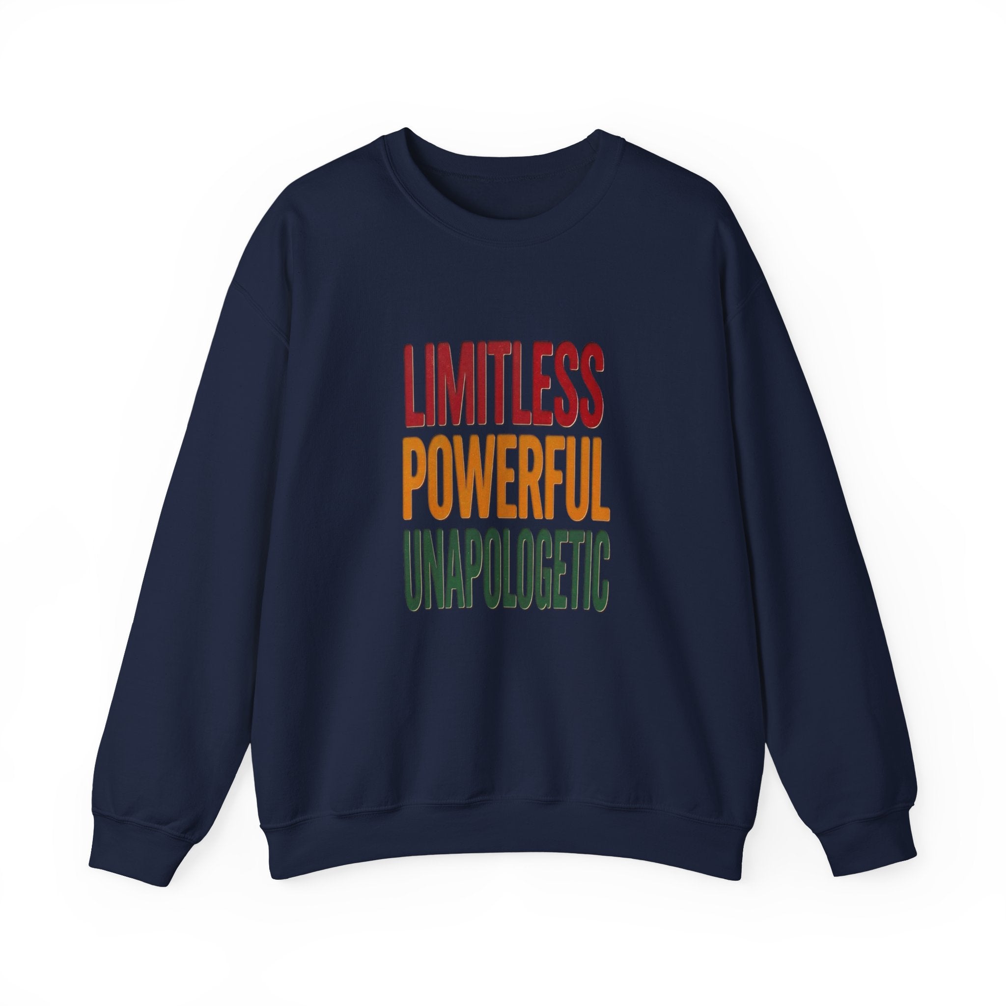 Limitless Powerful Unapologetic Sweatshirt | Juneteenth Pan-African Freedom Typography