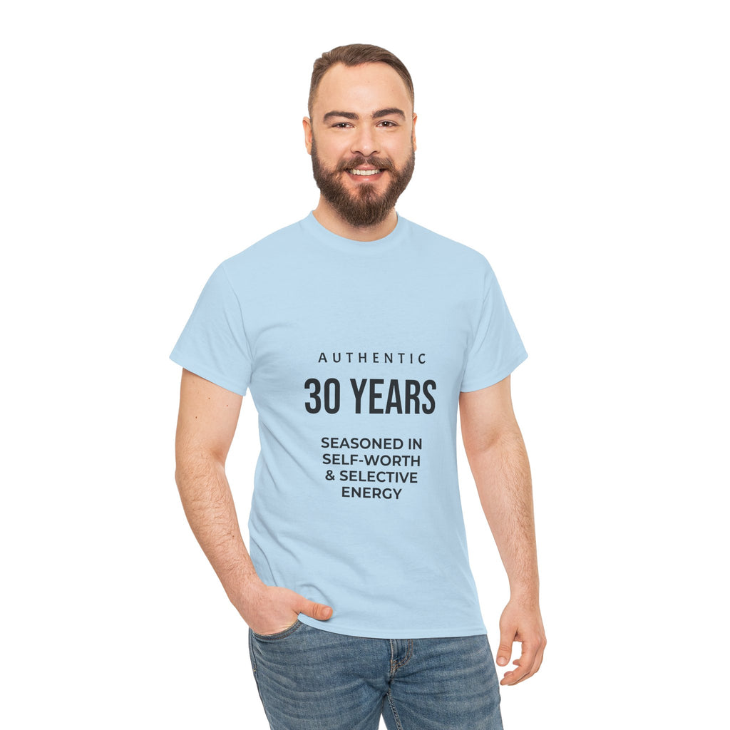 30YRS Seasoned in Self-Worth Tee — Selective Energy Graphic T-Shirt