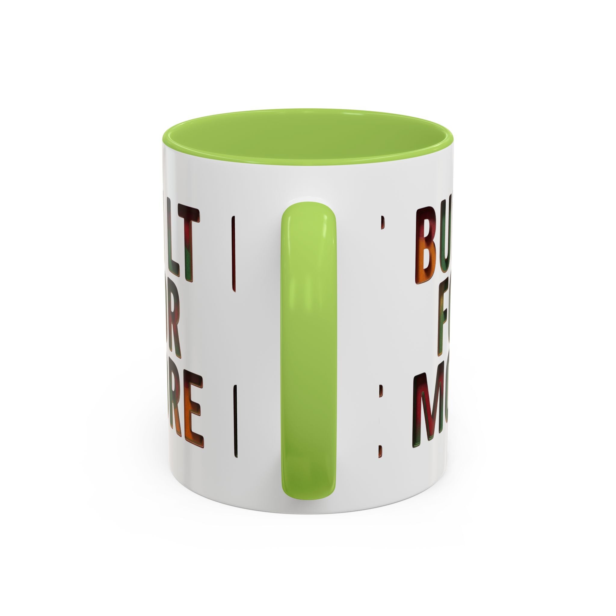 Coffee Mug — "Built for More" Motivational Accent Mug (11/15oz)