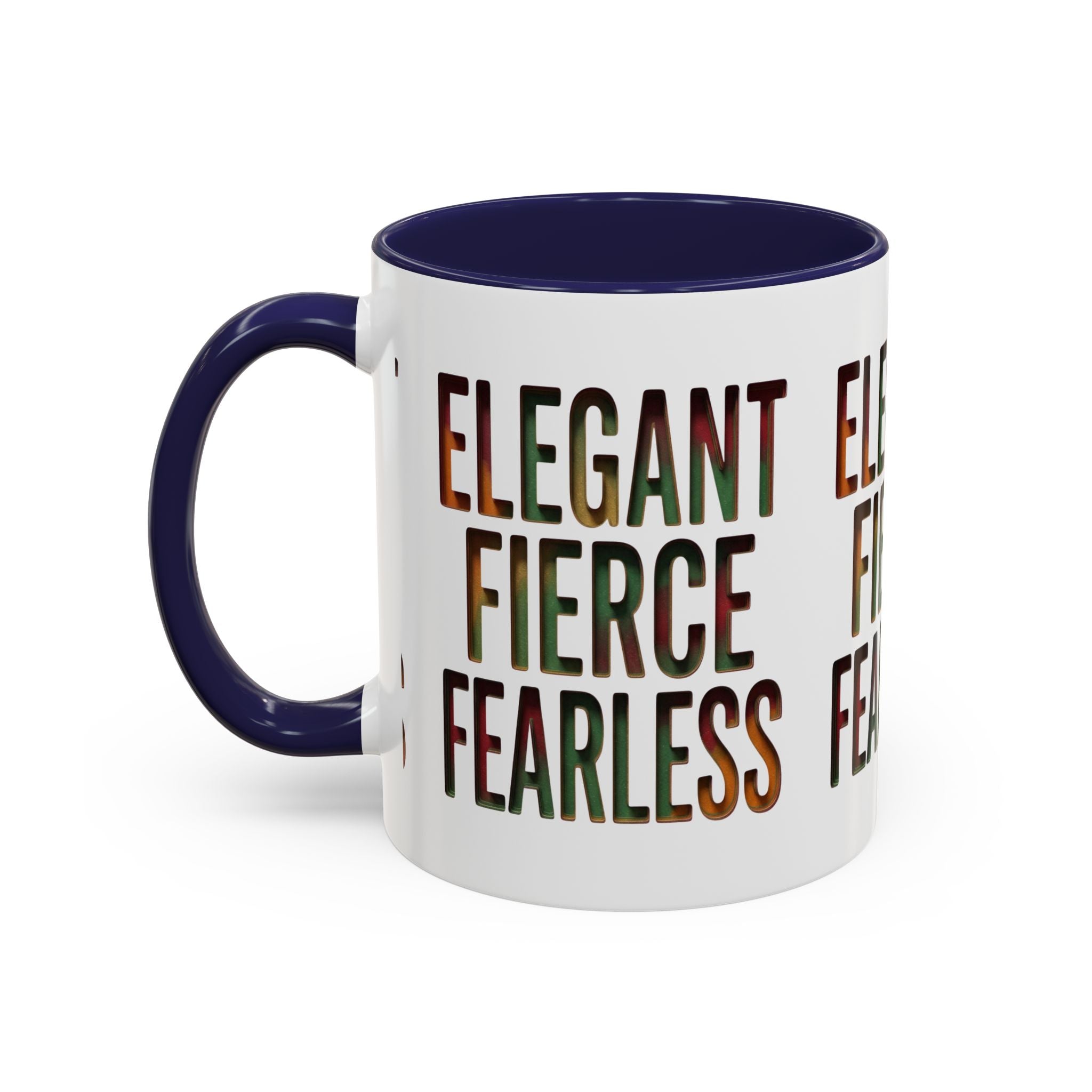 Elegant Fierce Fearless Coffee Mug — Inspirational Accent Mug (11/15oz)