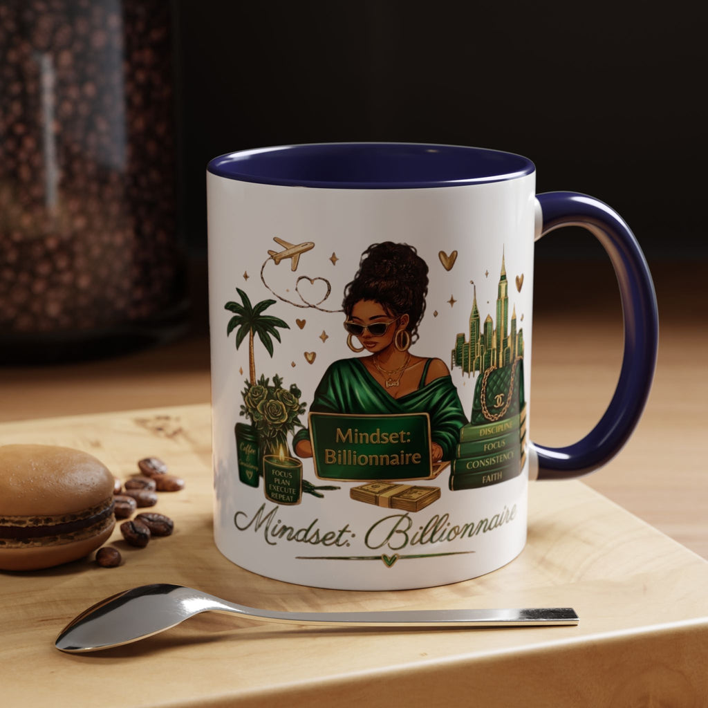 Mindset: Billionaire Accent Coffee Mug — Inspirational Black Woman Design