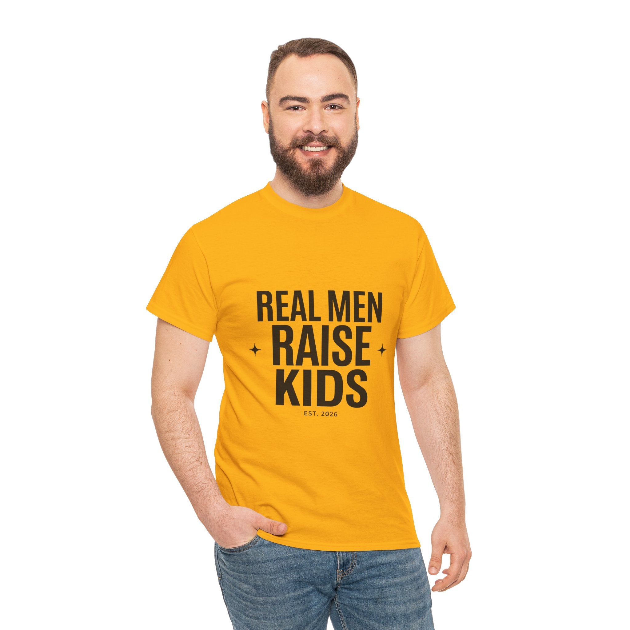 Real Men Raise Kids T-Shirt — Fatherhood Dad Pride Tee
