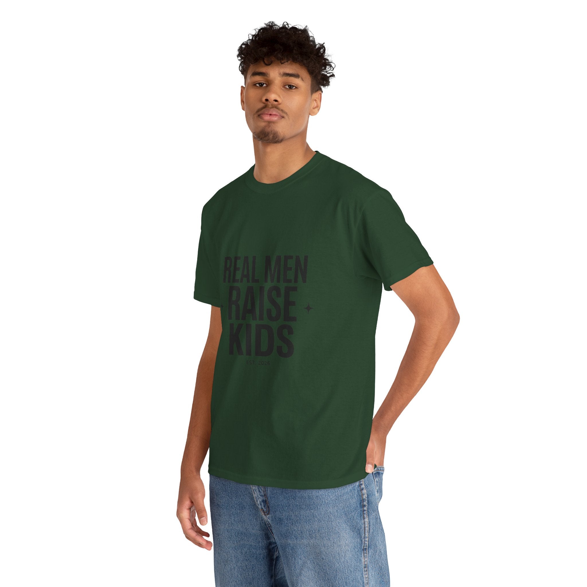 Real Men Raise Kids T-Shirt — Fatherhood Dad Pride Tee
