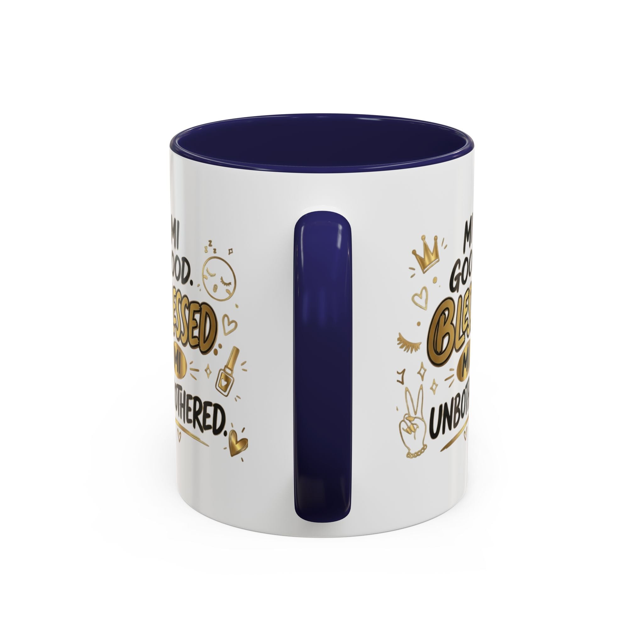 Blessed & Unbothered Accent Coffee Mug — "Mi Good, Blessed, Mi Unbothered"