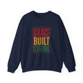 Grace Built Strong Crewneck Sweatshirt | Juneteenth Pan-African Typography
