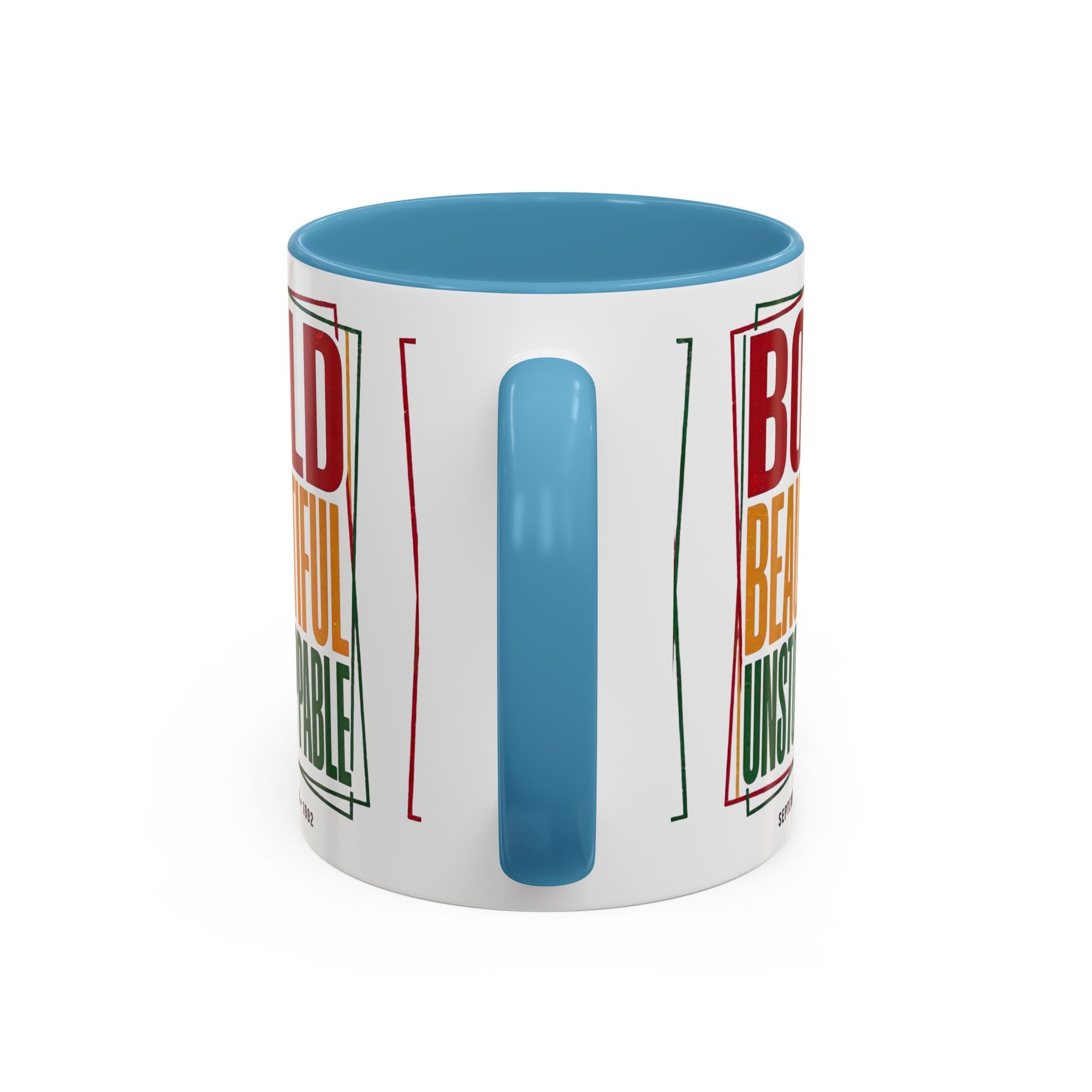 Bold Beautiful Unstoppable Accent Coffee Mug — Motivational Inspirational Gift (11/15oz)