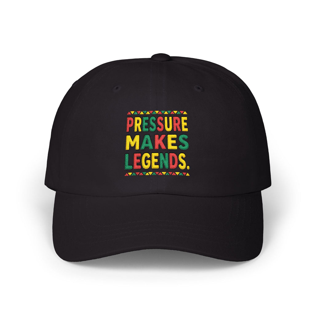 Dad Cap — "Pressure Makes Legends" Colorful Embroidered Baseball Hat