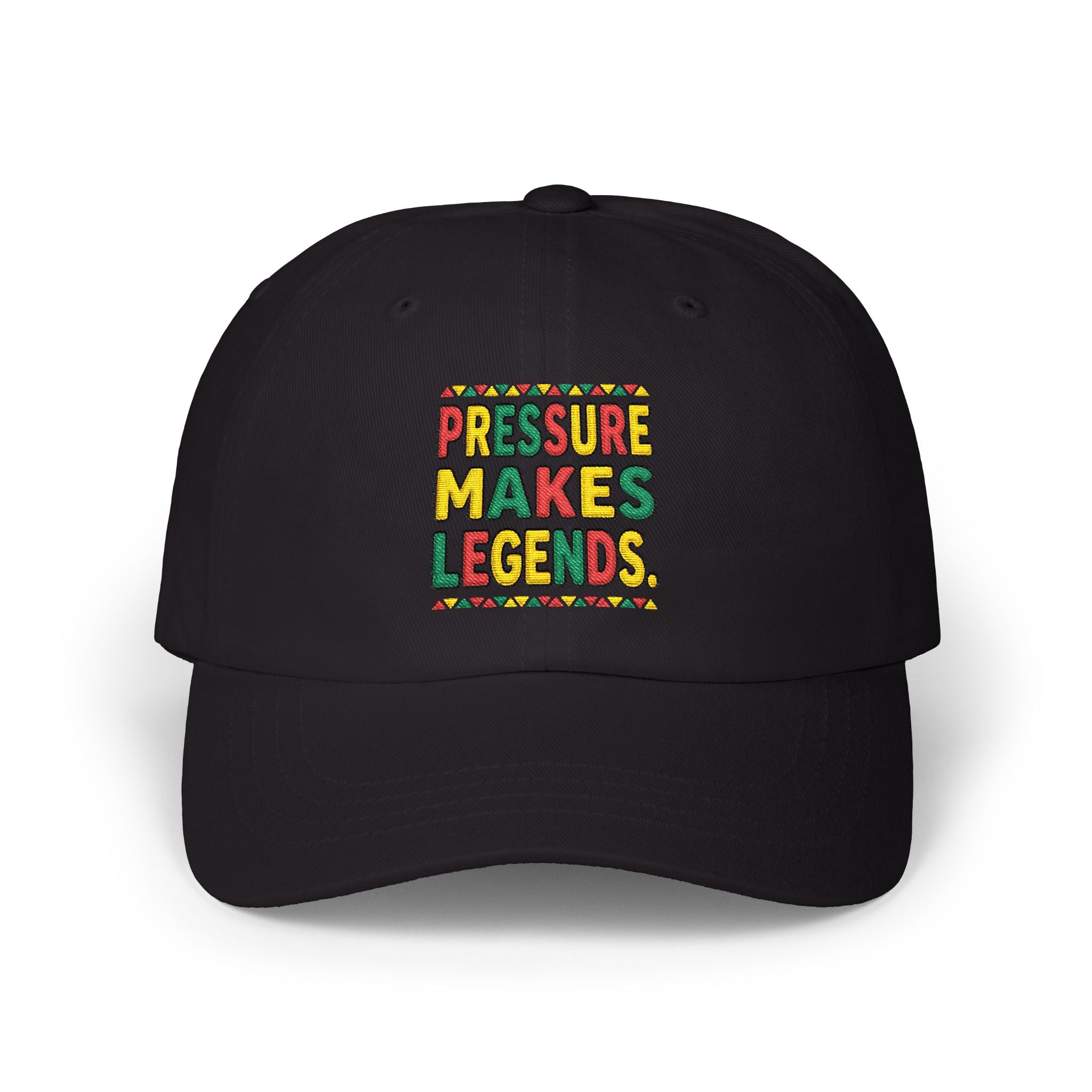 Dad Cap — "Pressure Makes Legends" Colorful Embroidered Baseball Hat