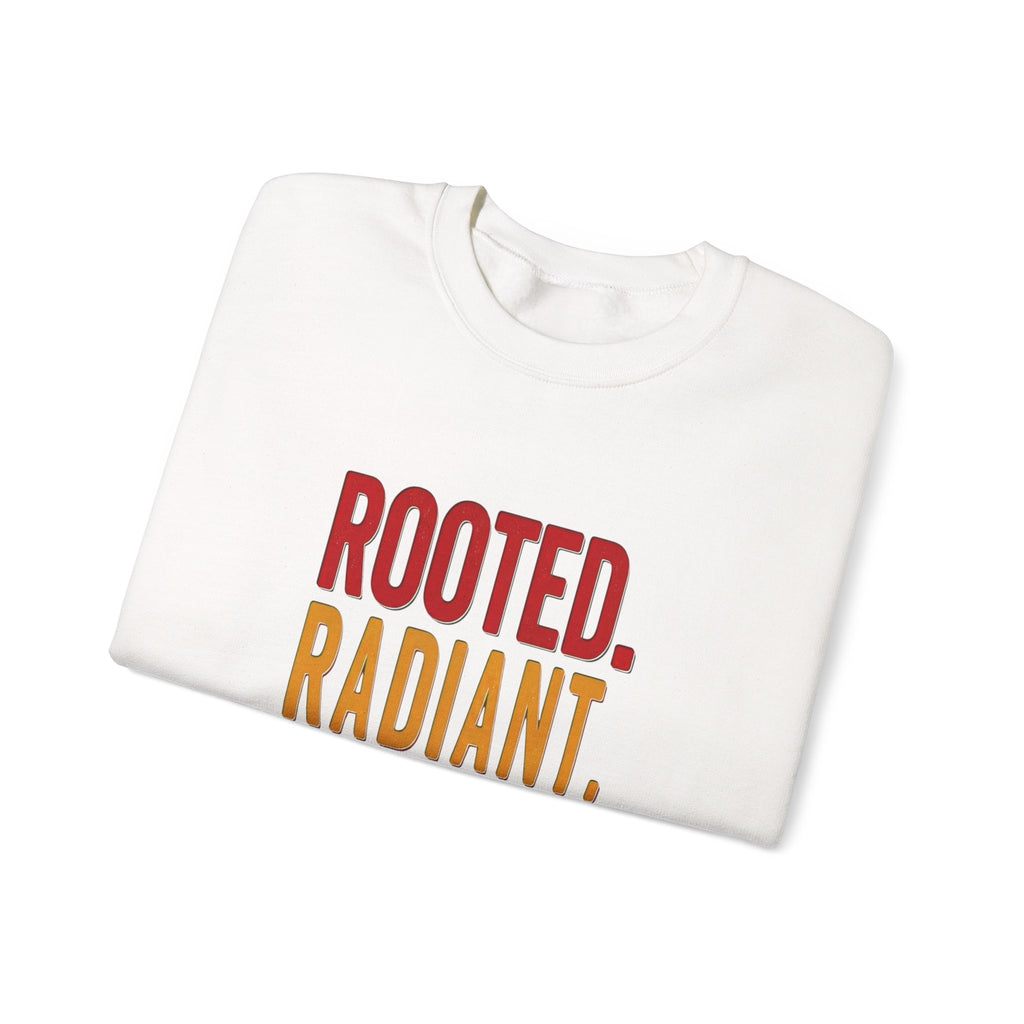 Rooted Radiant Unstoppable Sweatshirt | Juneteenth Pan-African Freedom Typography