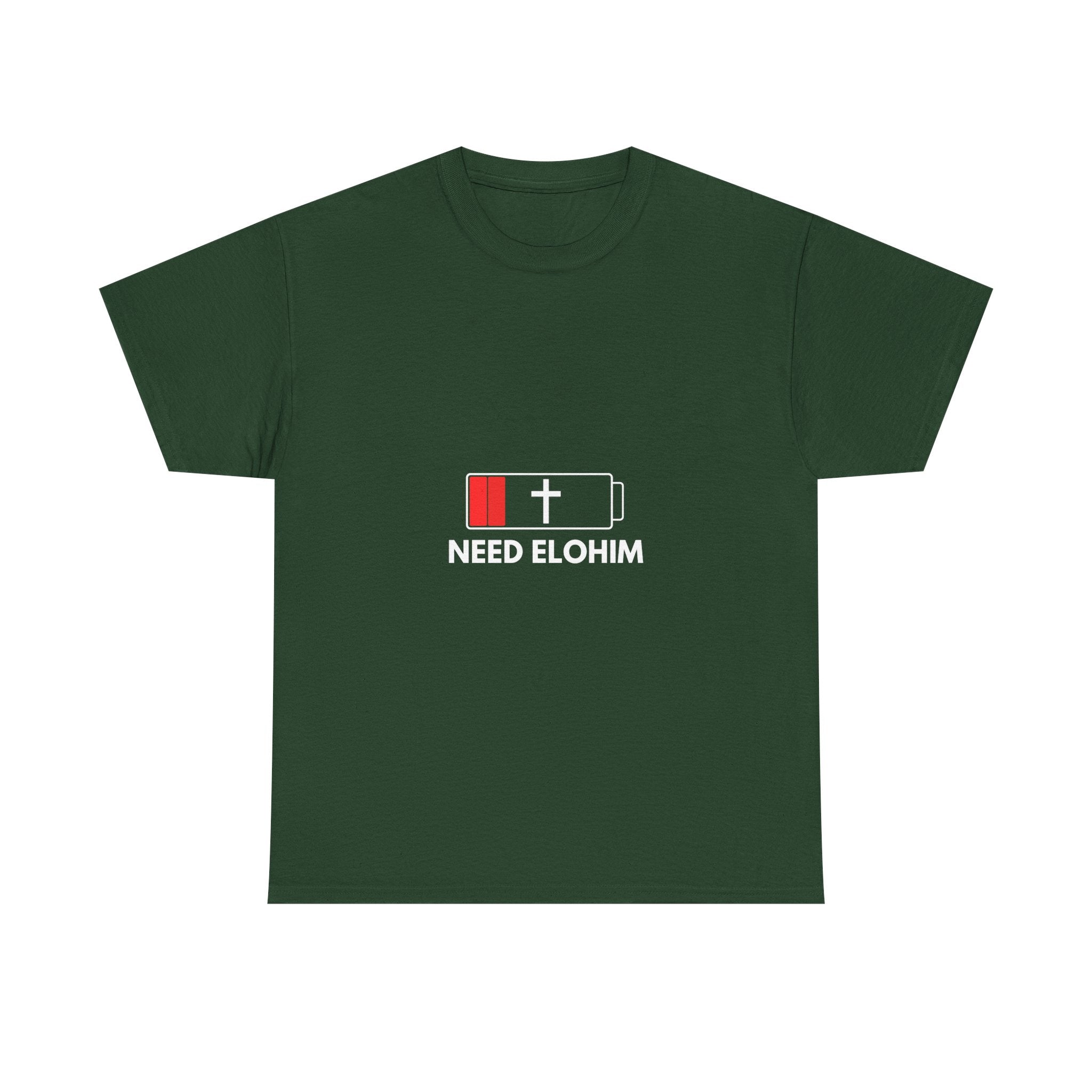 Need Elohim Battery T-Shirt