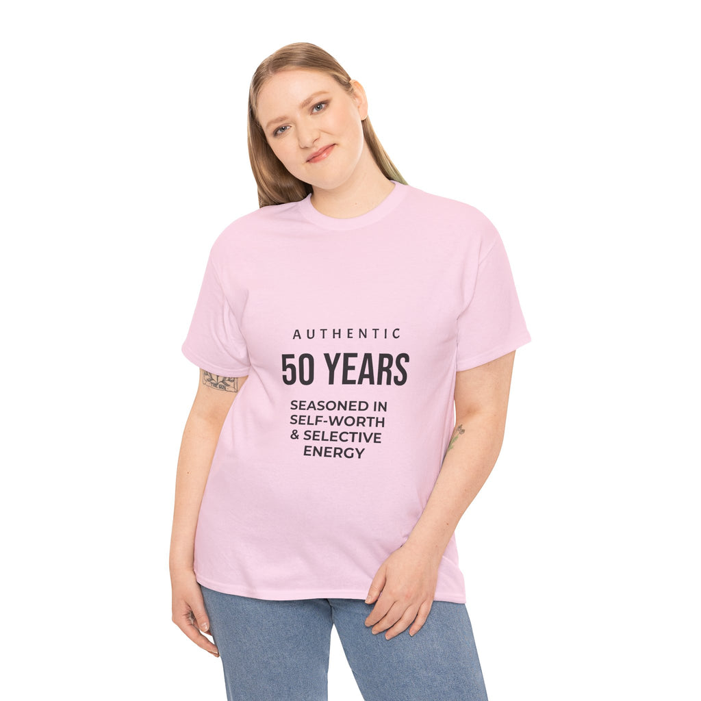 50 Years Seasoned In Self-Worth Tee — Selective Energy Birthday Shirt