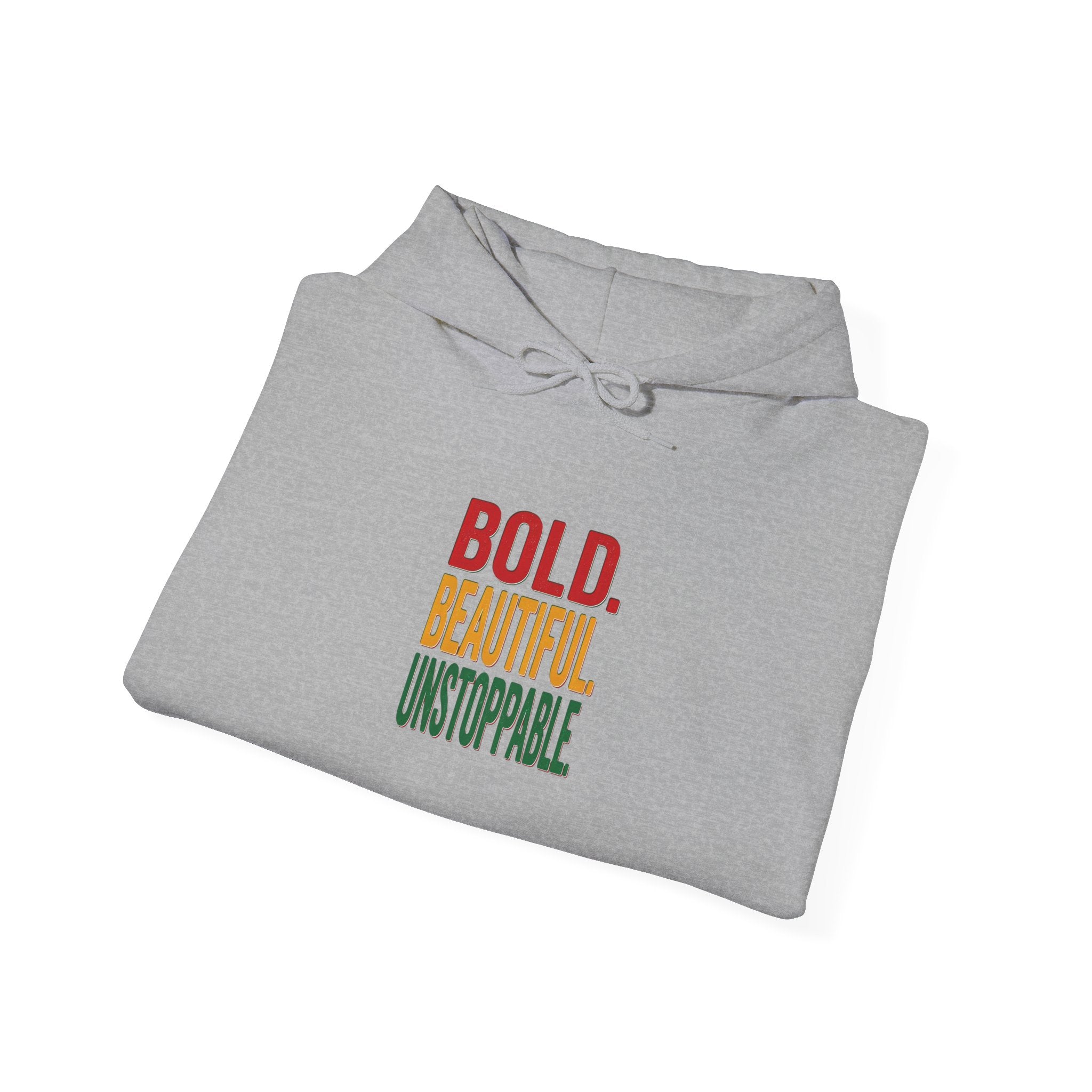 Bold Beautiful Unstoppable Hoodie | Juneteenth Pan-African Freedom 1865