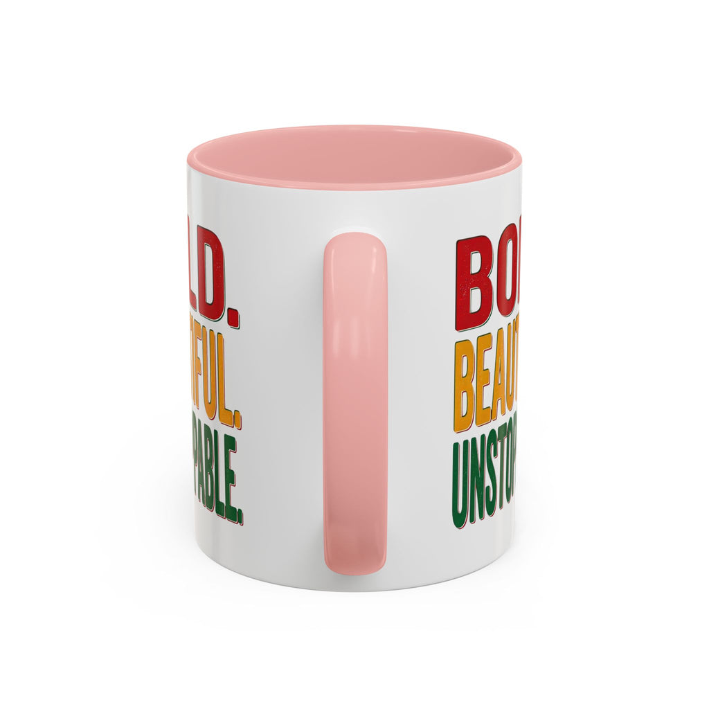 Bold Beautiful Unstoppable Accent Coffee Mug — Inspirational 11/15oz Gift