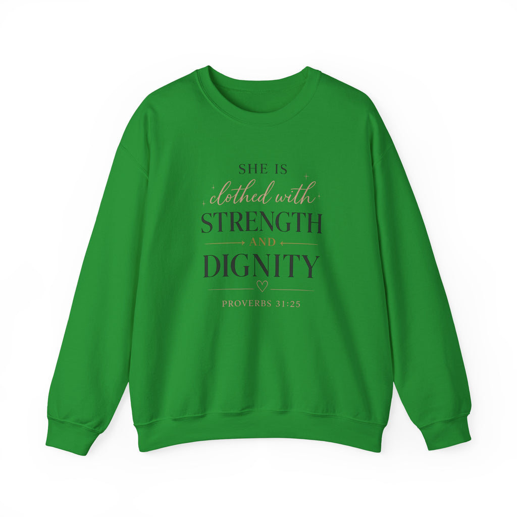 Crewneck Sweatshirt — "She Is Clothed with Strength and Dignity" Inspirational Christian Apparel