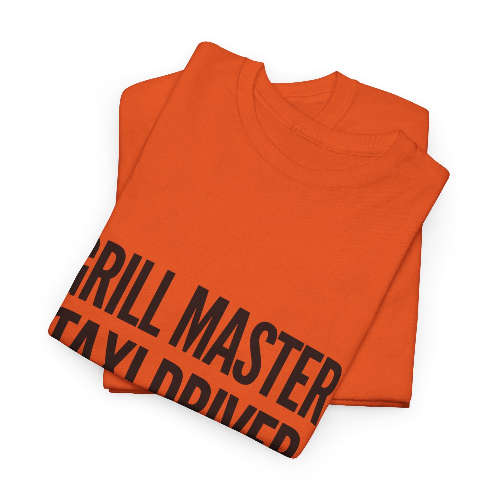 Dad T‑Shirt - "Grill Master. Taxi Driver. Dad." Funny Father’s Day Tee