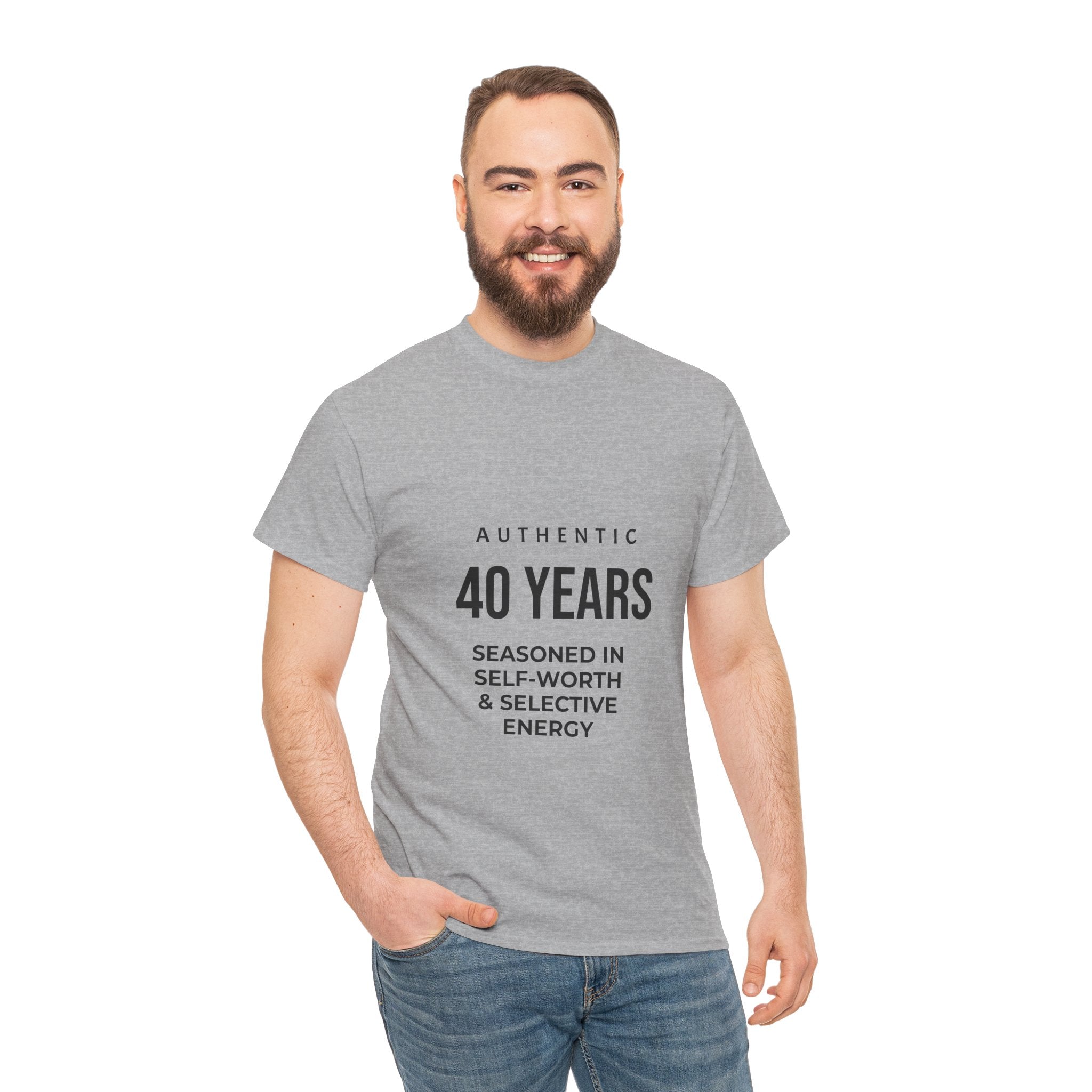 40 Years Authentic Tee — "Seasoned in Self-Worth & Selective Energy" Birthday Shirt