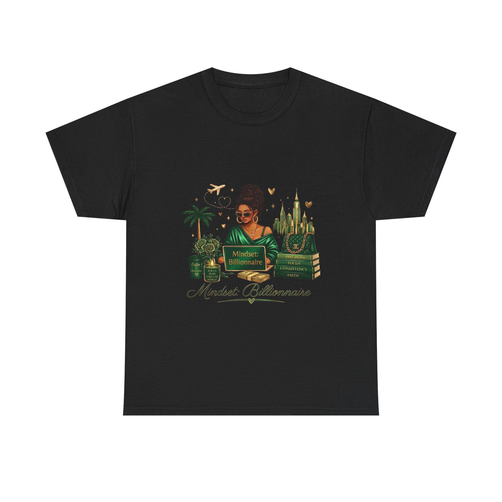 T-Shirt — Mindset Billionaire Graphic Tee (Empowerment, Travel & Success Design)