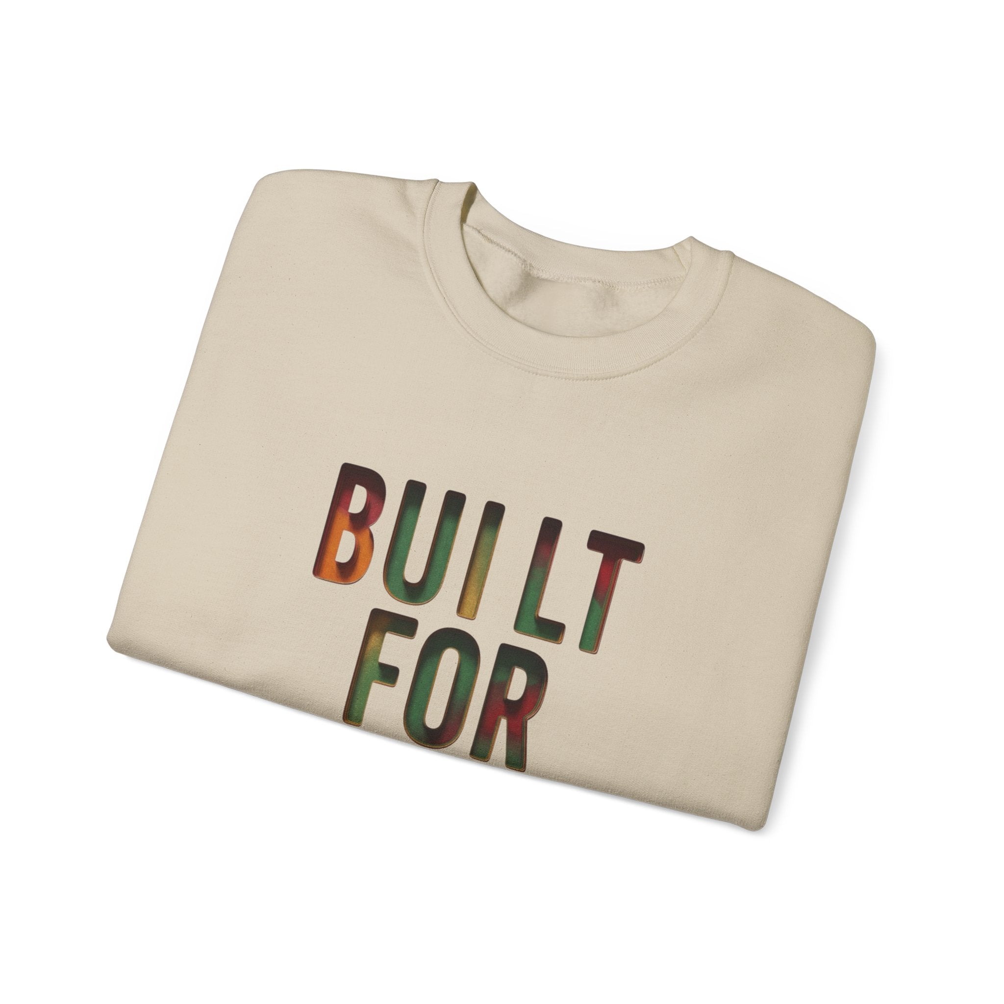 Built For More Sweatshirt | Juneteenth Pan-African Colors, Freedom Message