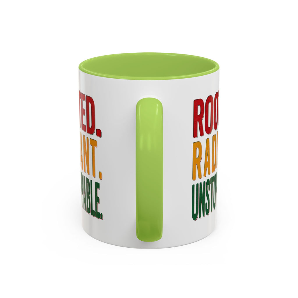 Rooted Radiant Unstoppable Accent Coffee Mug — Empowerment Message 11/15oz