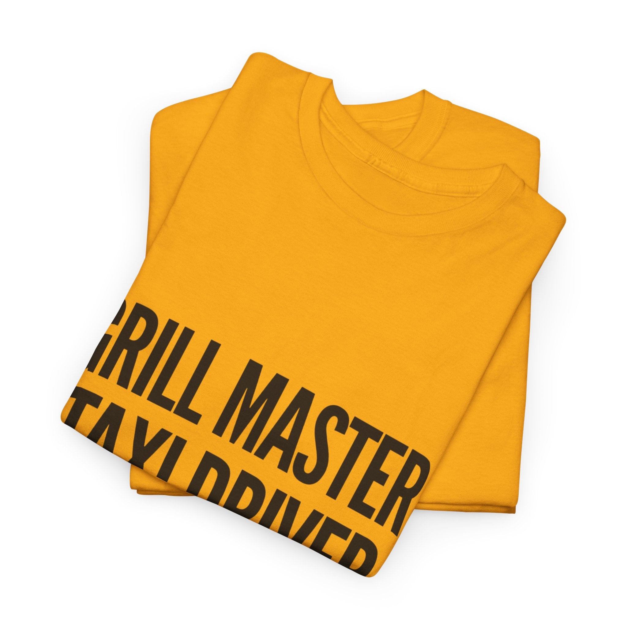 Dad T‑Shirt - "Grill Master. Taxi Driver. Dad." Funny Father’s Day Tee
