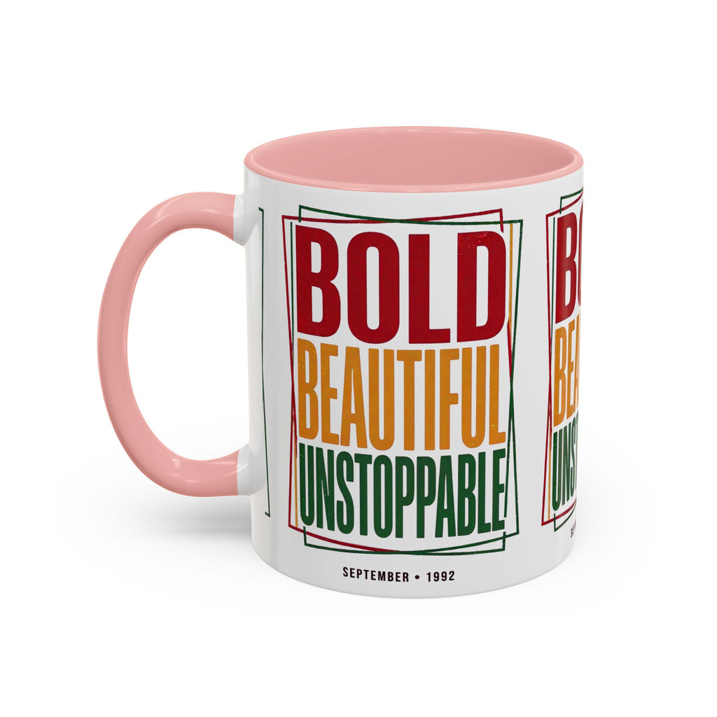 Bold Beautiful Unstoppable Accent Coffee Mug — Motivational Inspirational Gift (11/15oz)
