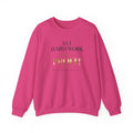 Crewneck Sweatshirt — "All Hard Work Brings a Profit" Inspirational Gold Script