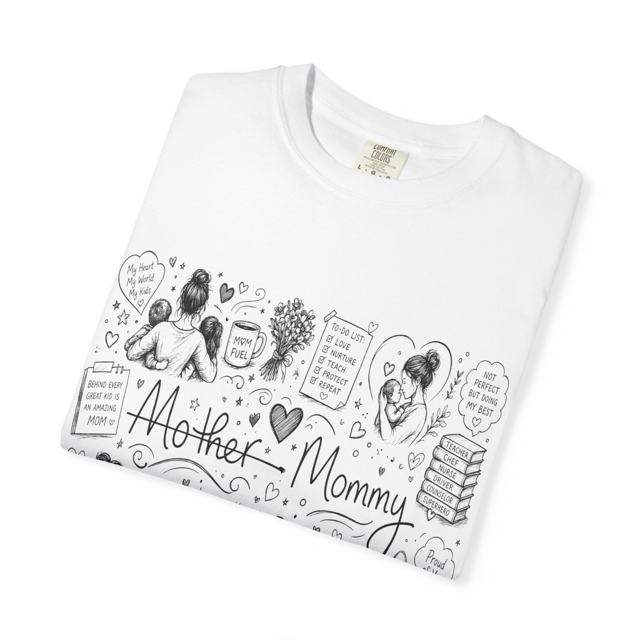 Mother's Day Doodle Gift T-Shirt — Appreciation Present for Mom