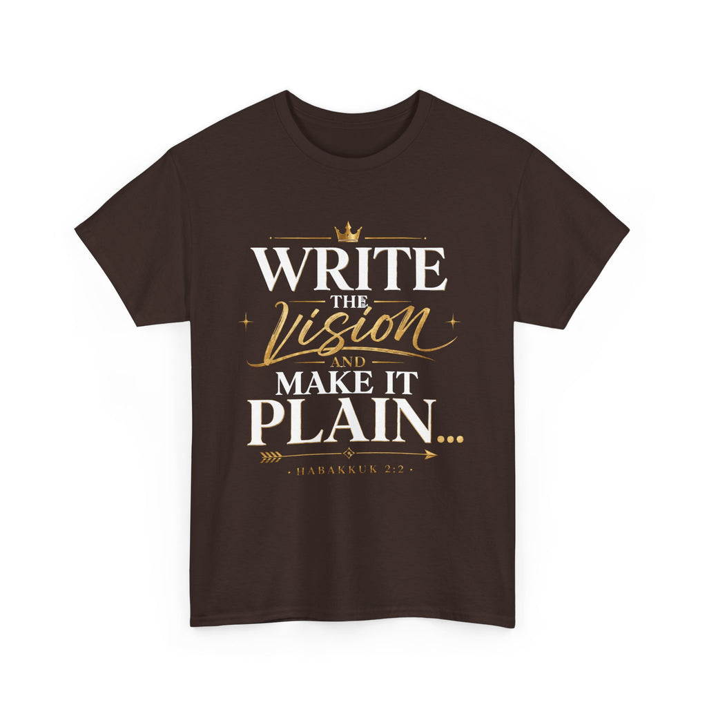 Write The Vision Plain T-Shirt — Hustle, Hardwork & Entrepreneur Gift