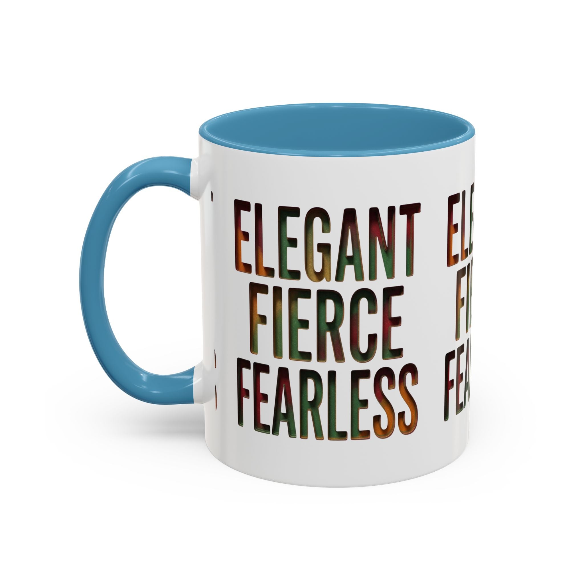 Elegant Fierce Fearless Coffee Mug — Inspirational Accent Mug (11/15oz)