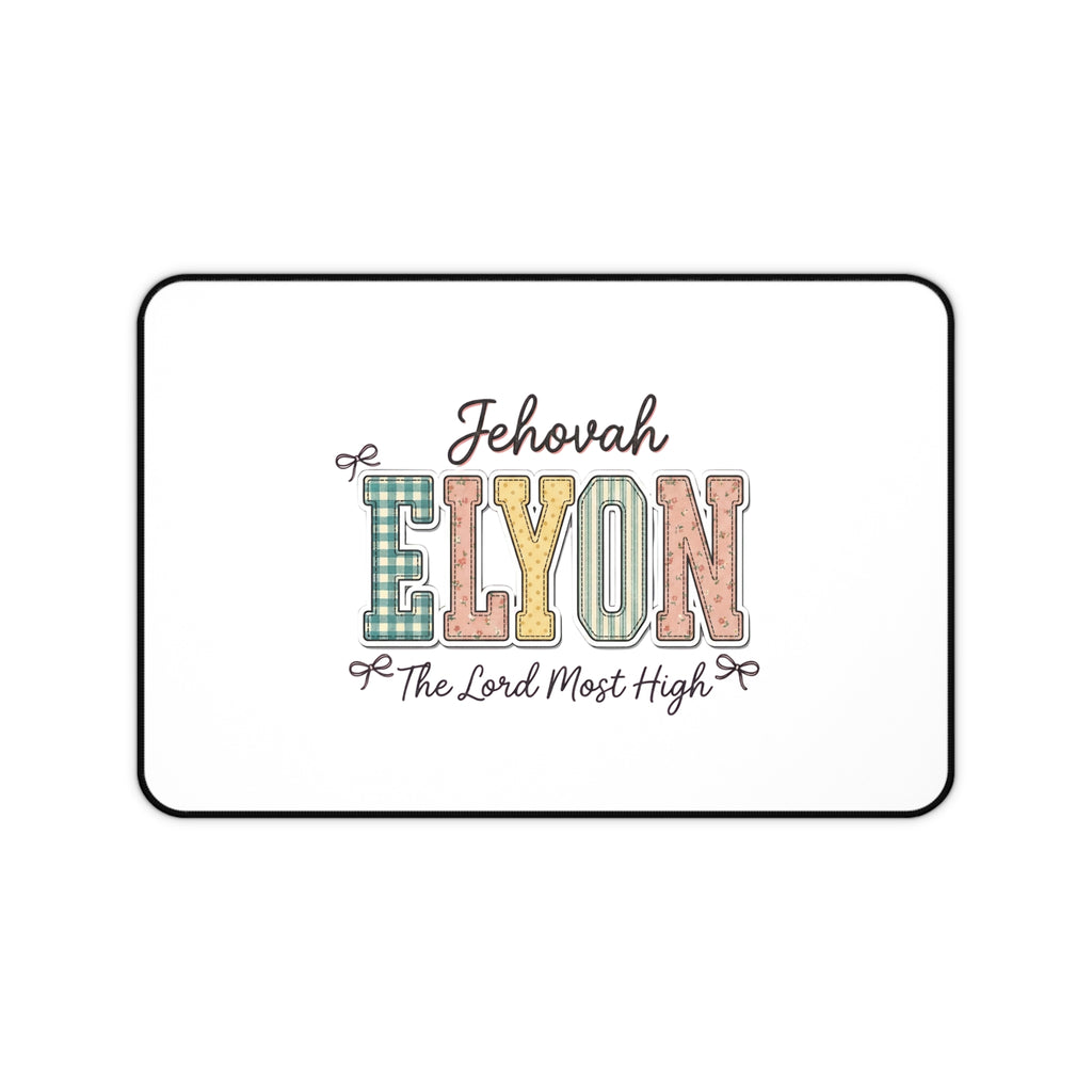 Jehovah Elyon Inspirational Desk Mat — "The Lord Most High" Office Mouse Pad