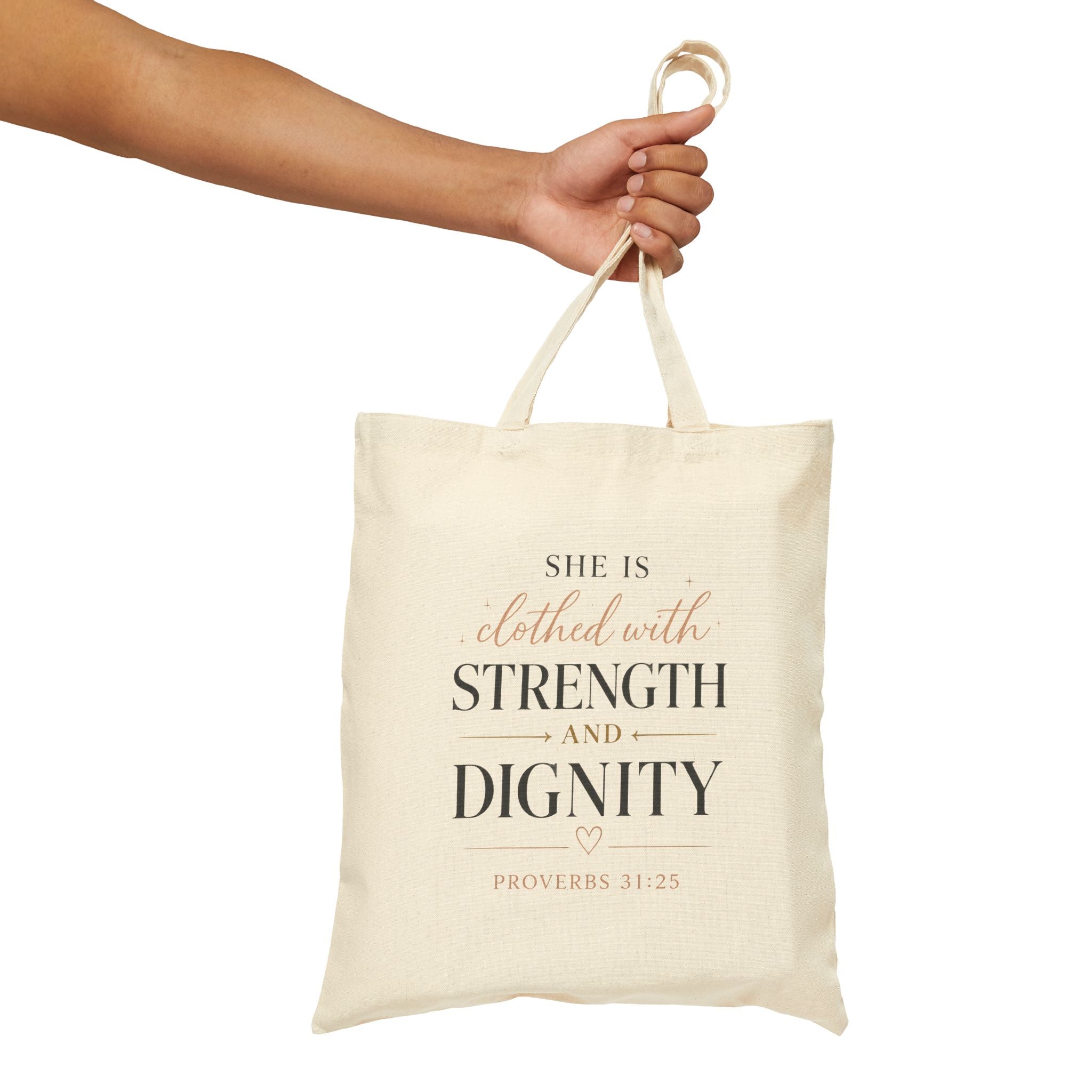 Proverbs 31 "Clothed with Strength and Dignity" Cotton Tote Bag