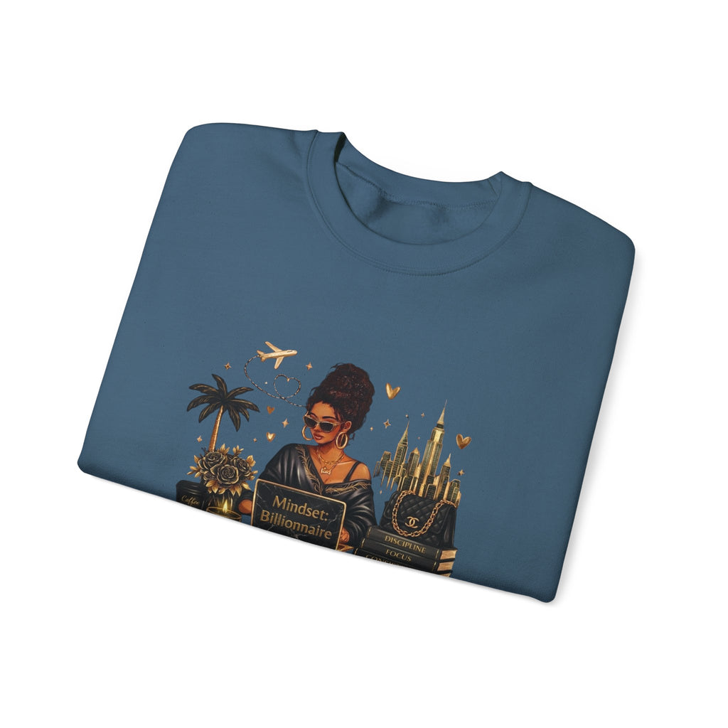 Mindset Billionaire Sweatshirt — Inspirational Cozy Crewneck for Women