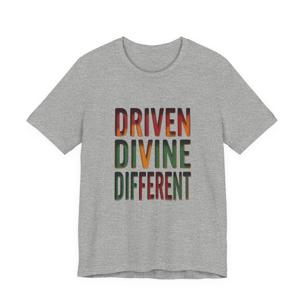 Driven Divine Different T-Shirt | Juneteenth Pan-African Typography 1865