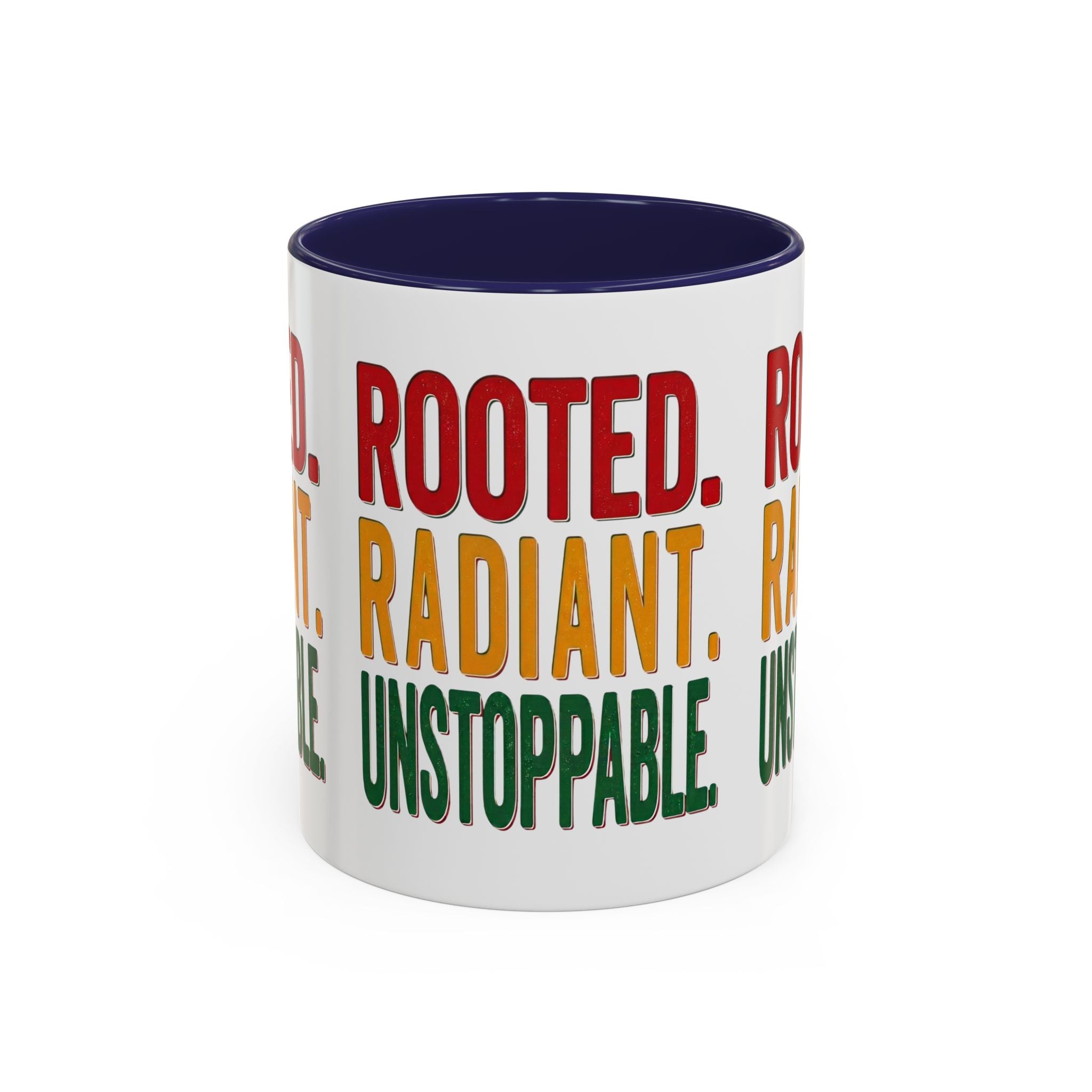 Rooted Radiant Unstoppable Accent Coffee Mug — Empowerment Message 11/15oz