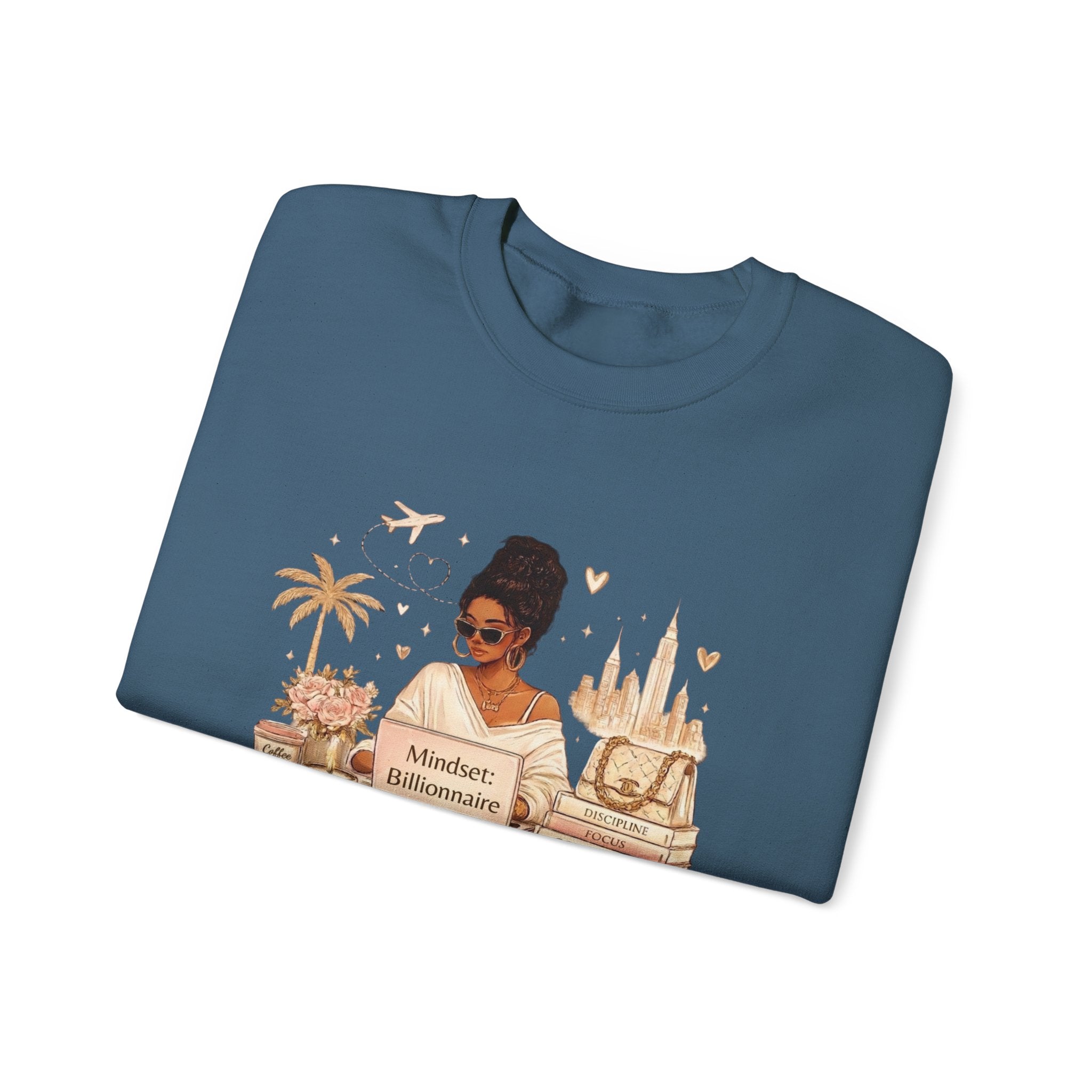 Mindset: Billionaire Sweatshirt — Luxe Travel & Ambition Crewneck