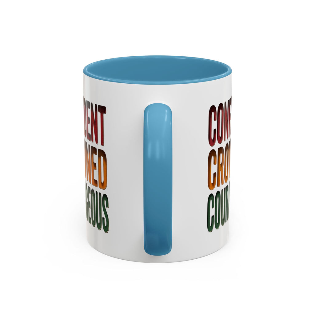 Accent Coffee Mug — 'Confident, Crowned, Courageous' Empowerment Coffee Mug